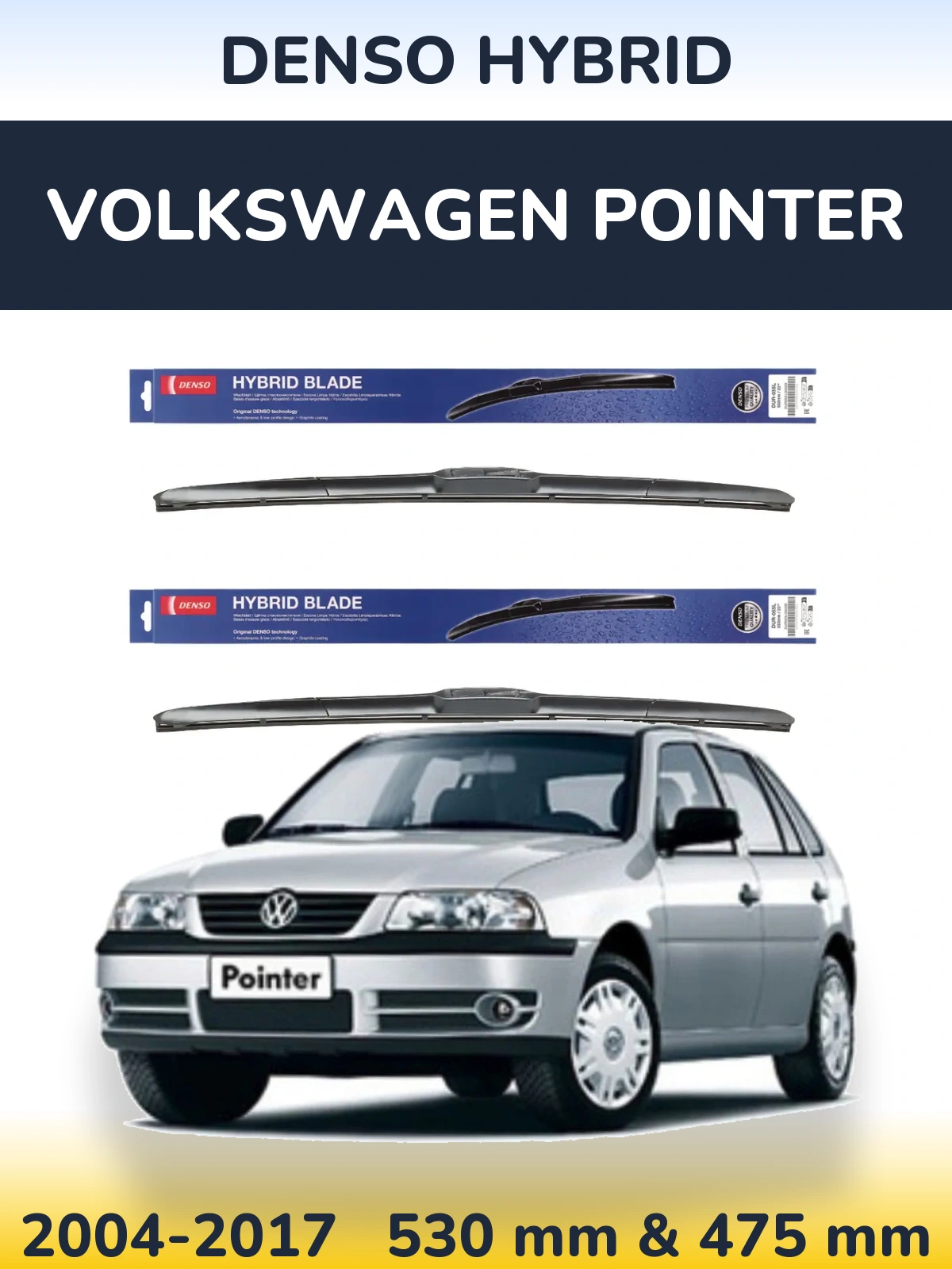 Sada předních stěračů Denso Hybrid 530 a 475 mm pro Volkswagen Pointer 2004-2017