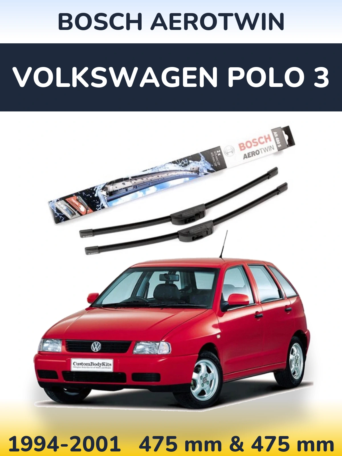 Sada předních stěračů BOSCH AeroTwin 475 a 475 mm pro Volkswagen Polo 3 1994-2001