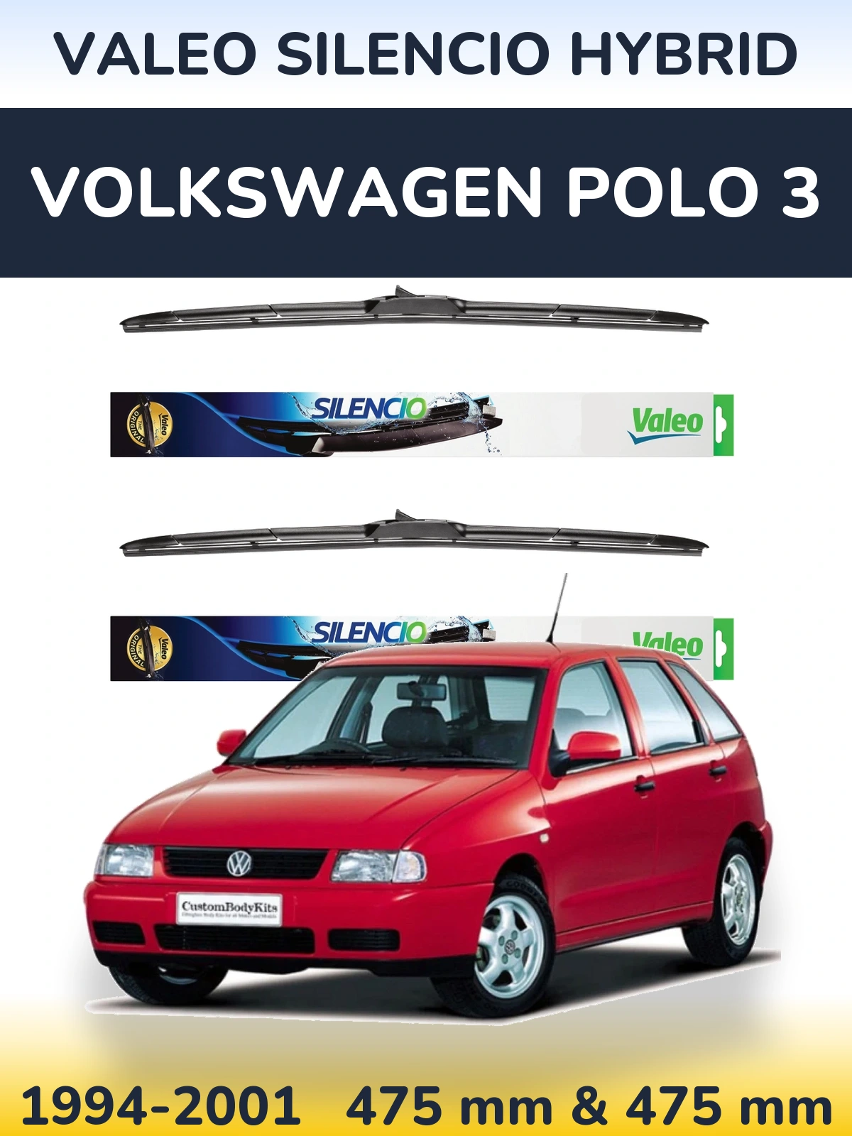 Sada předních stěračů Valeo Silencio Hybrid 475 a 475 mm pro Volkswagen Polo 3 1994-2001