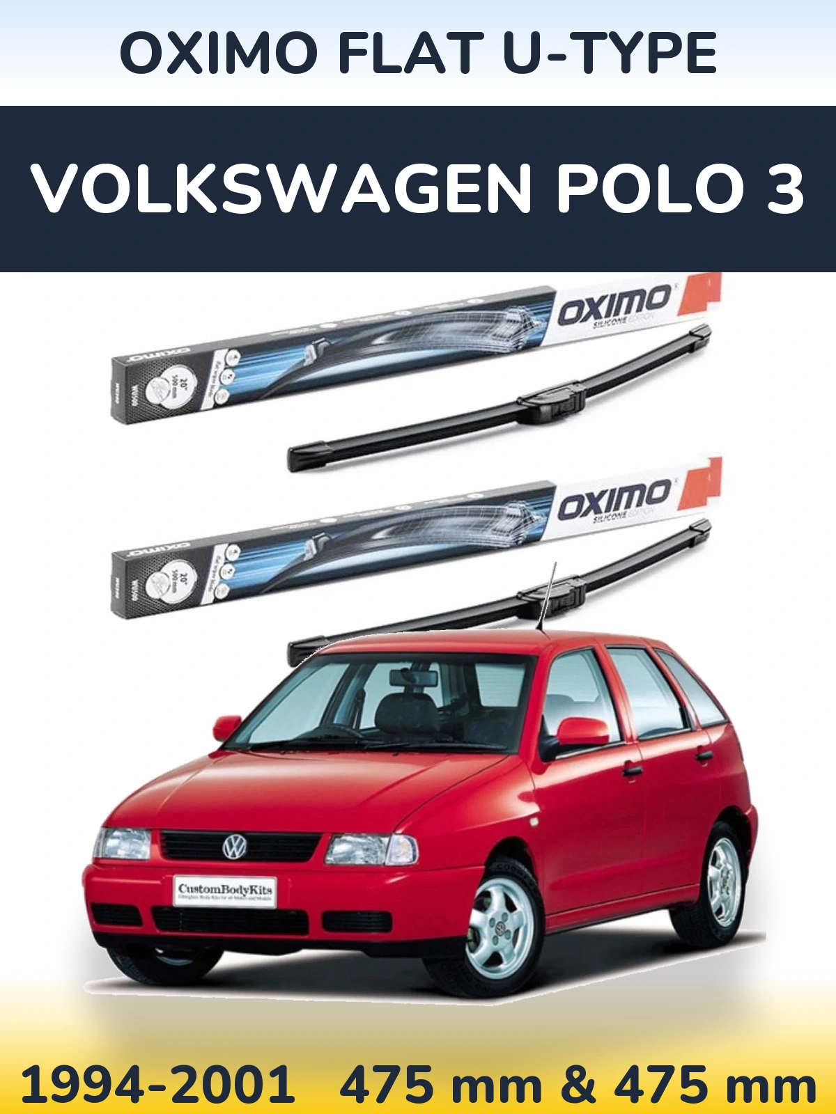 Sada předních stěračů Oximo Flat U-type 475 a 475 mm pro Volkswagen Polo 3 1994-2001