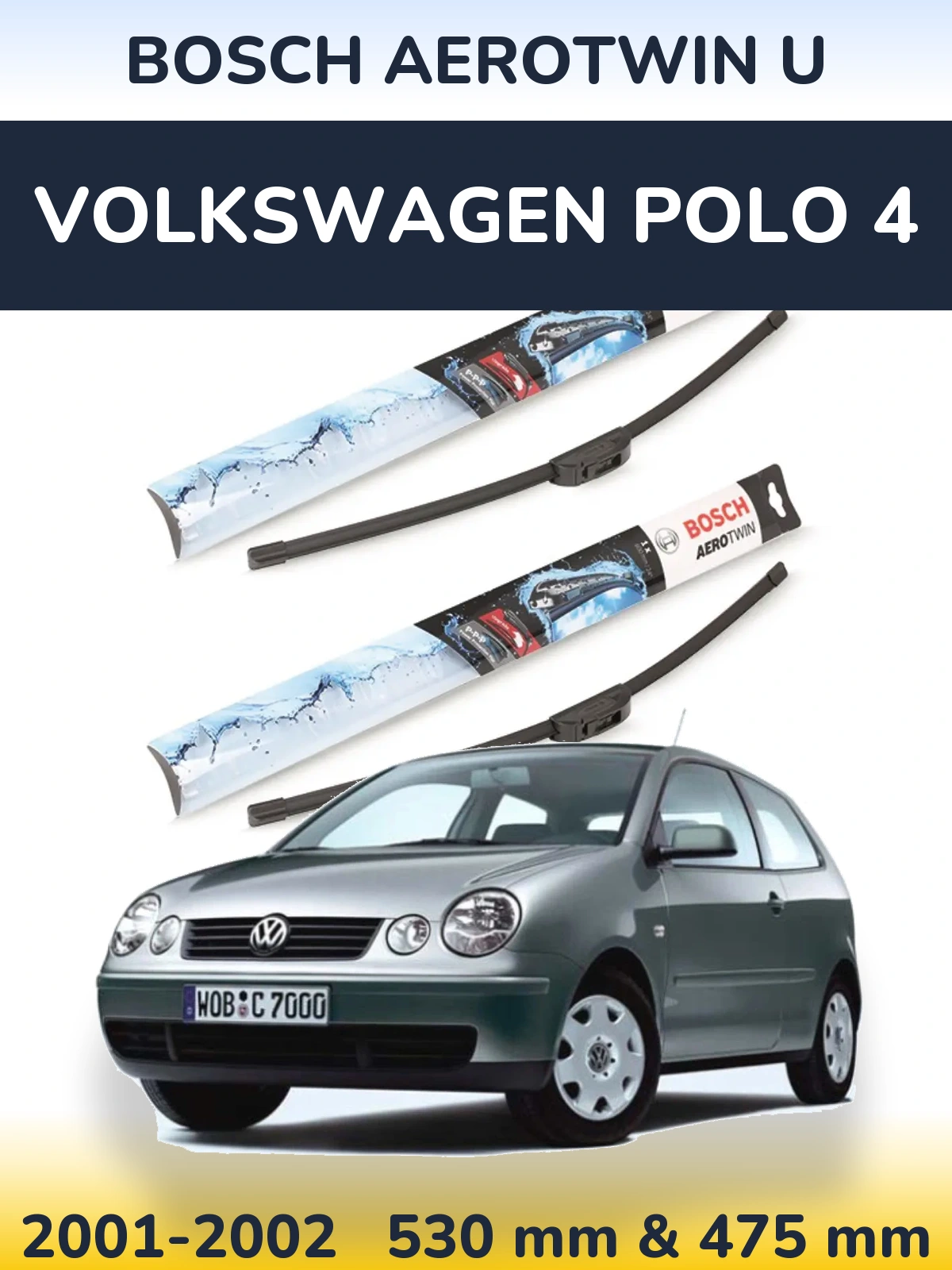 Sada předních stěračů BOSCH AeroTwin U 530 a 475 mm pro Volkswagen Polo 4 2001-2002