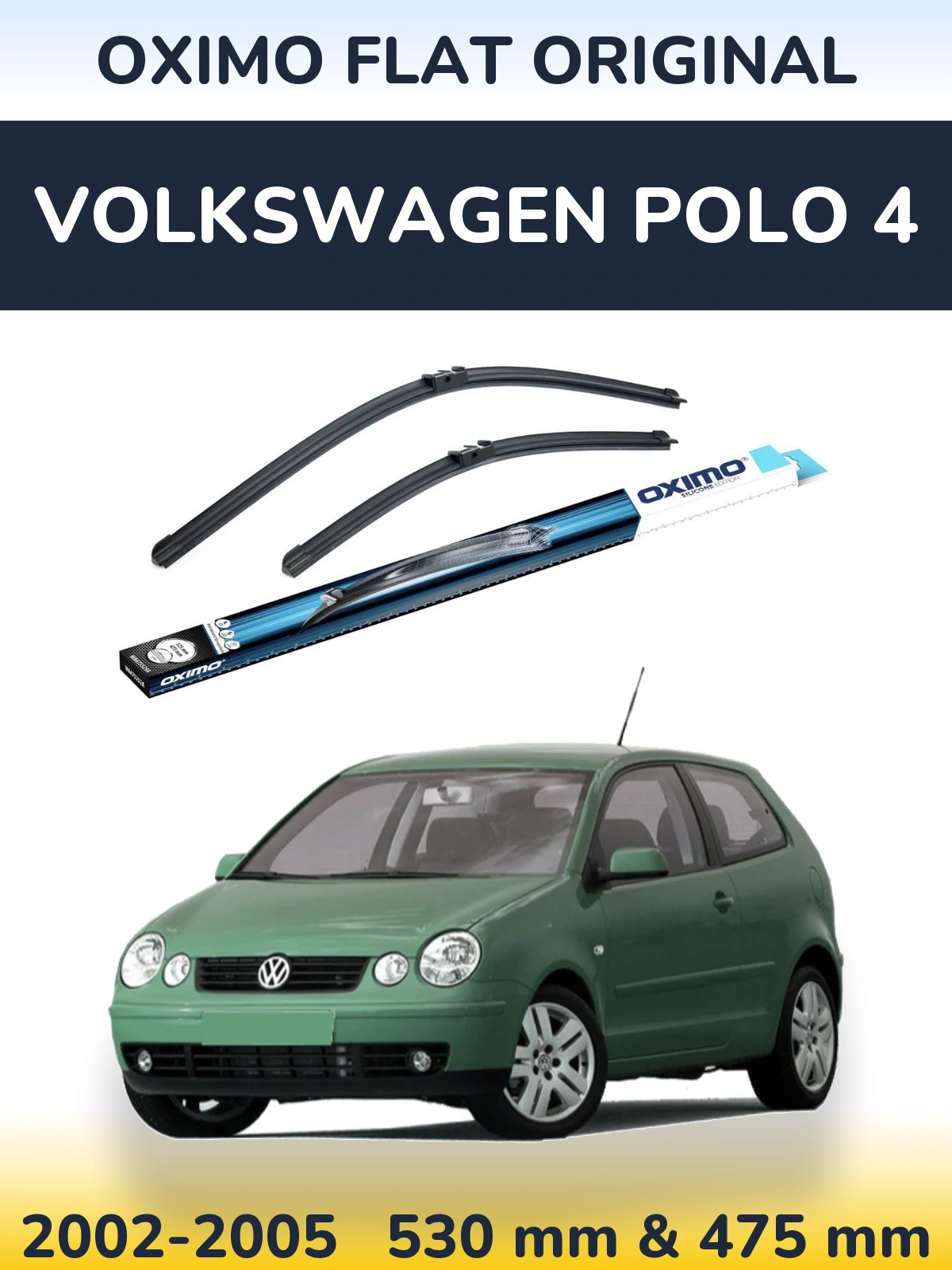 Sada předních stěračů Oximo Flat Original 530 a 475 mm pro Volkswagen Polo 4 2002-2005