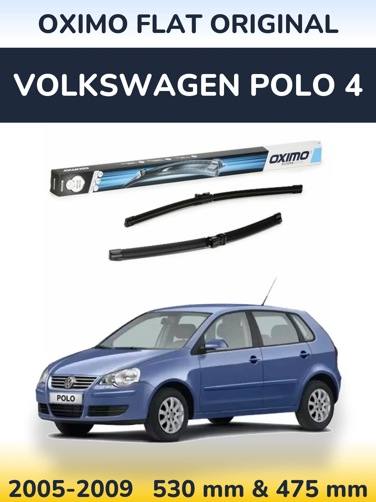 Sada předních stěračů Oximo Flat Original 530 a 475 mm pro Volkswagen Polo 4 2005-2009