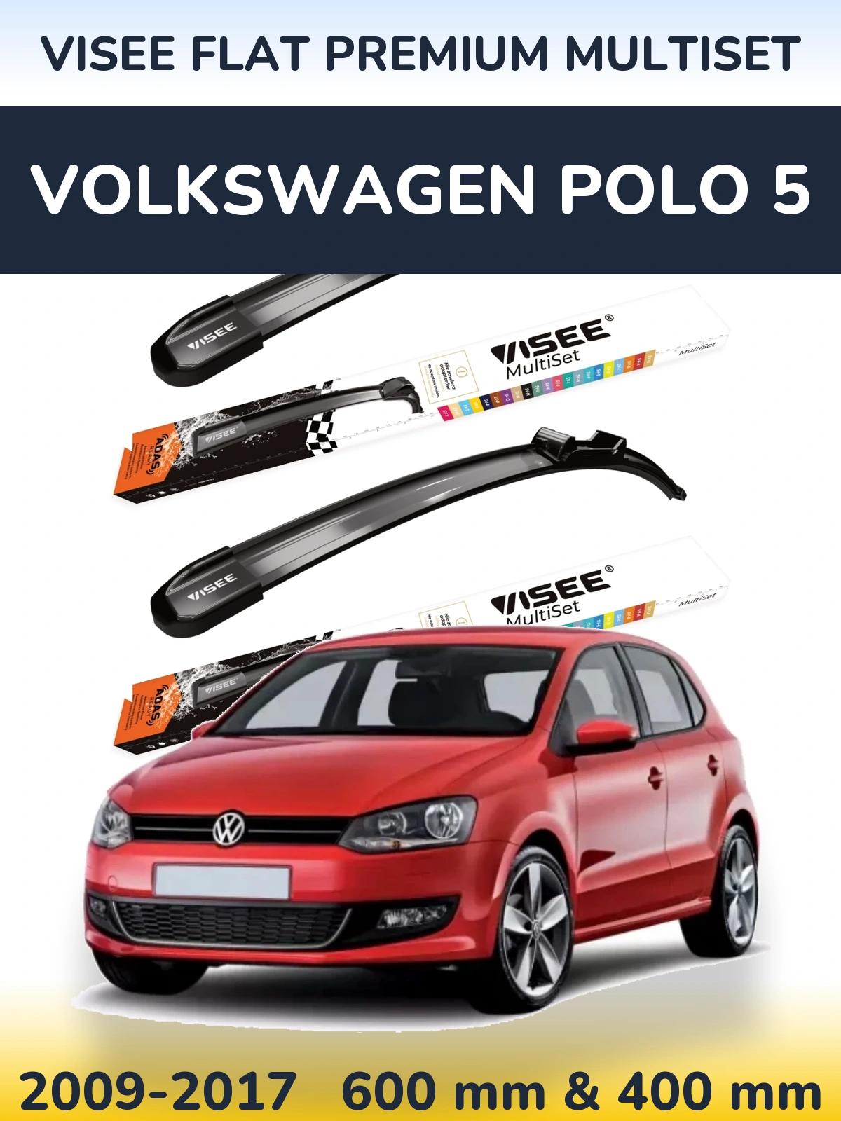 Sada předních stěračů VISEE FLAT PREMIUM MultiSet 600 a 400 mm pro Volkswagen Polo 5 2009-2017