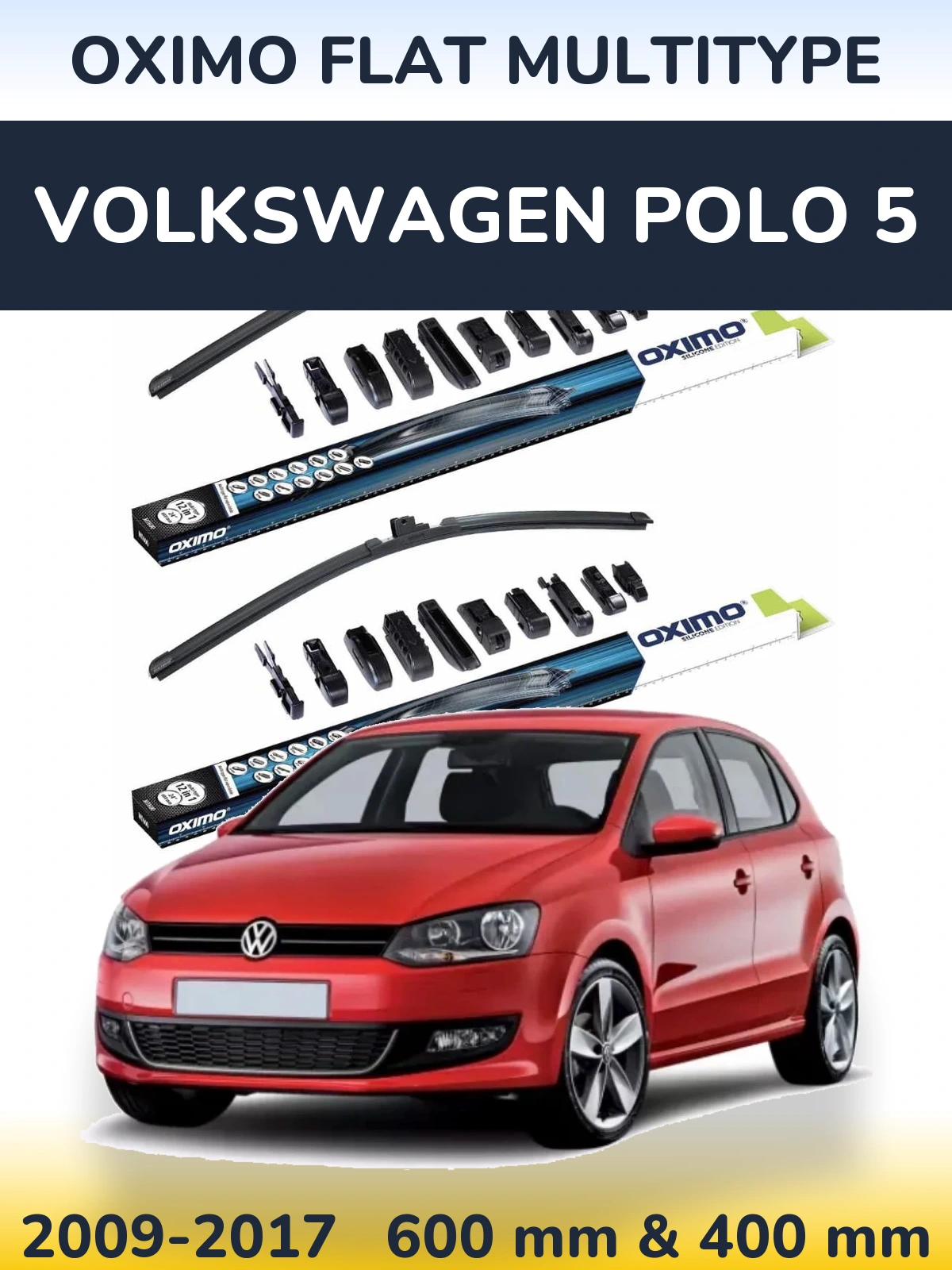 Sada předních stěračů Oximo Flat MultiType 600 a 400 mm pro Volkswagen Polo 5 2009-2017