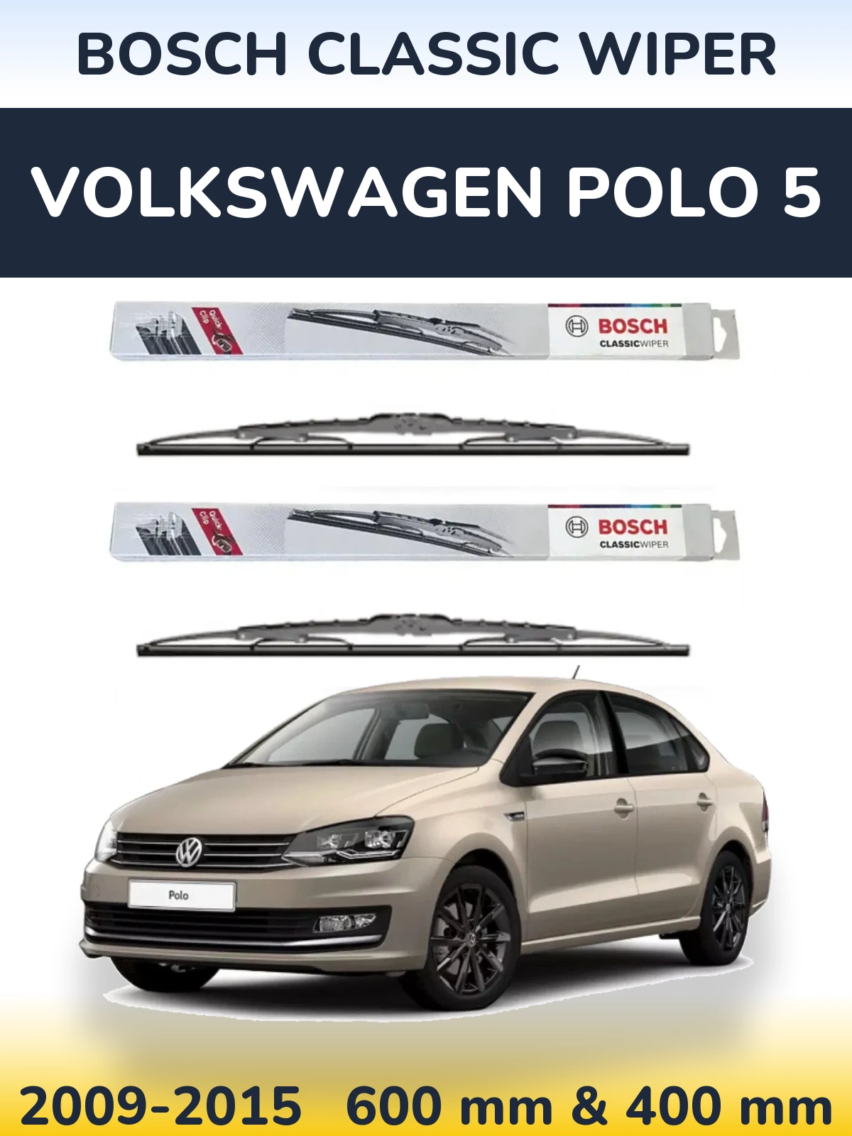 Sada předních stěračů BOSCH Classic Wiper 600 a 400 mm pro Volkswagen Polo 5 2009-2015