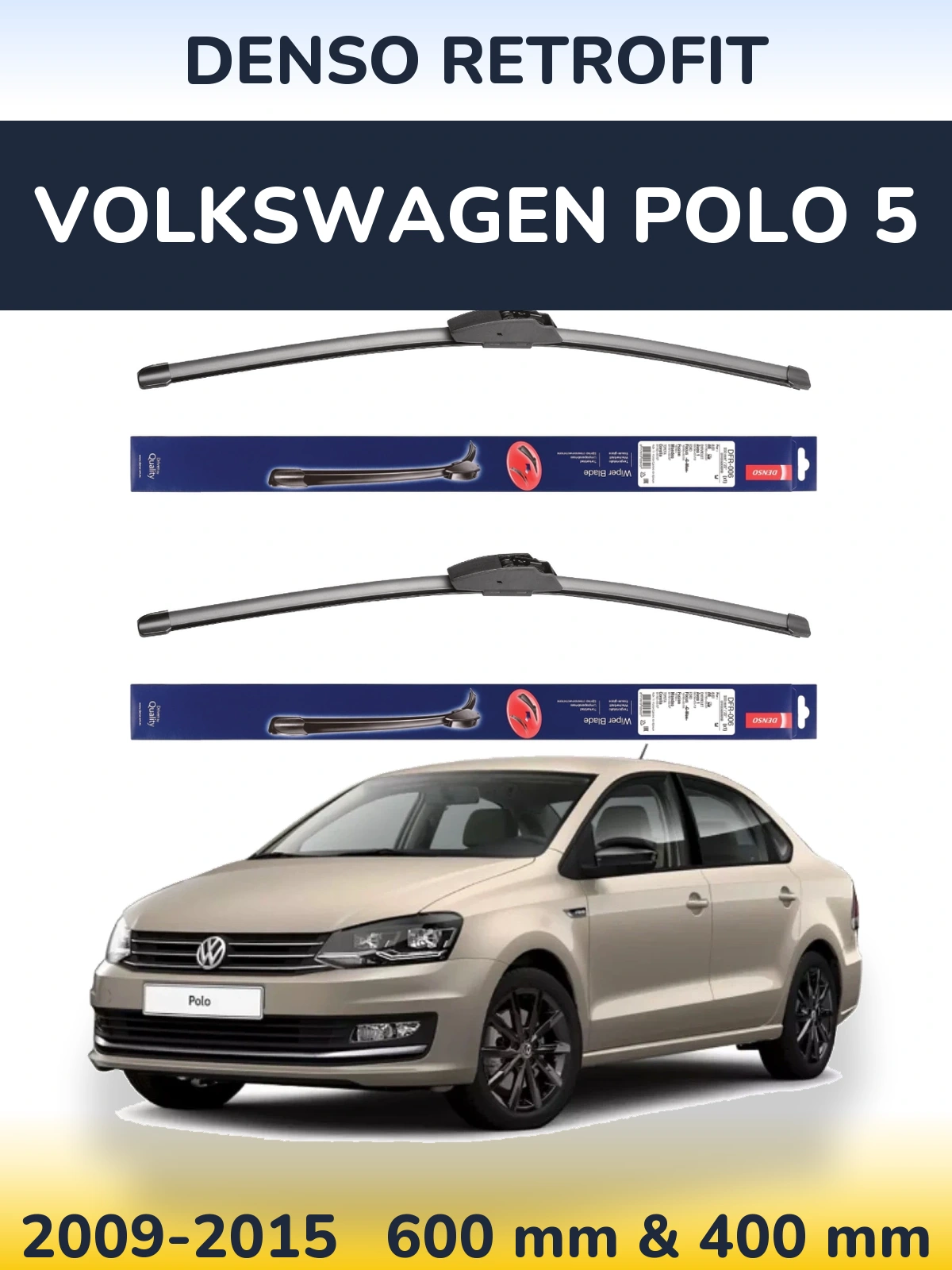 Sada předních stěračů Denso Retrofit 600 a 400 mm pro Volkswagen Polo 5 2009-2015