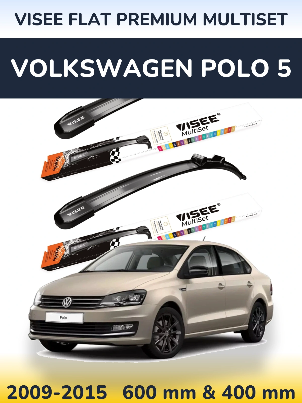 Sada předních stěračů VISEE FLAT PREMIUM MultiSet 600 a 400 mm pro Volkswagen Polo 5 2009-2015