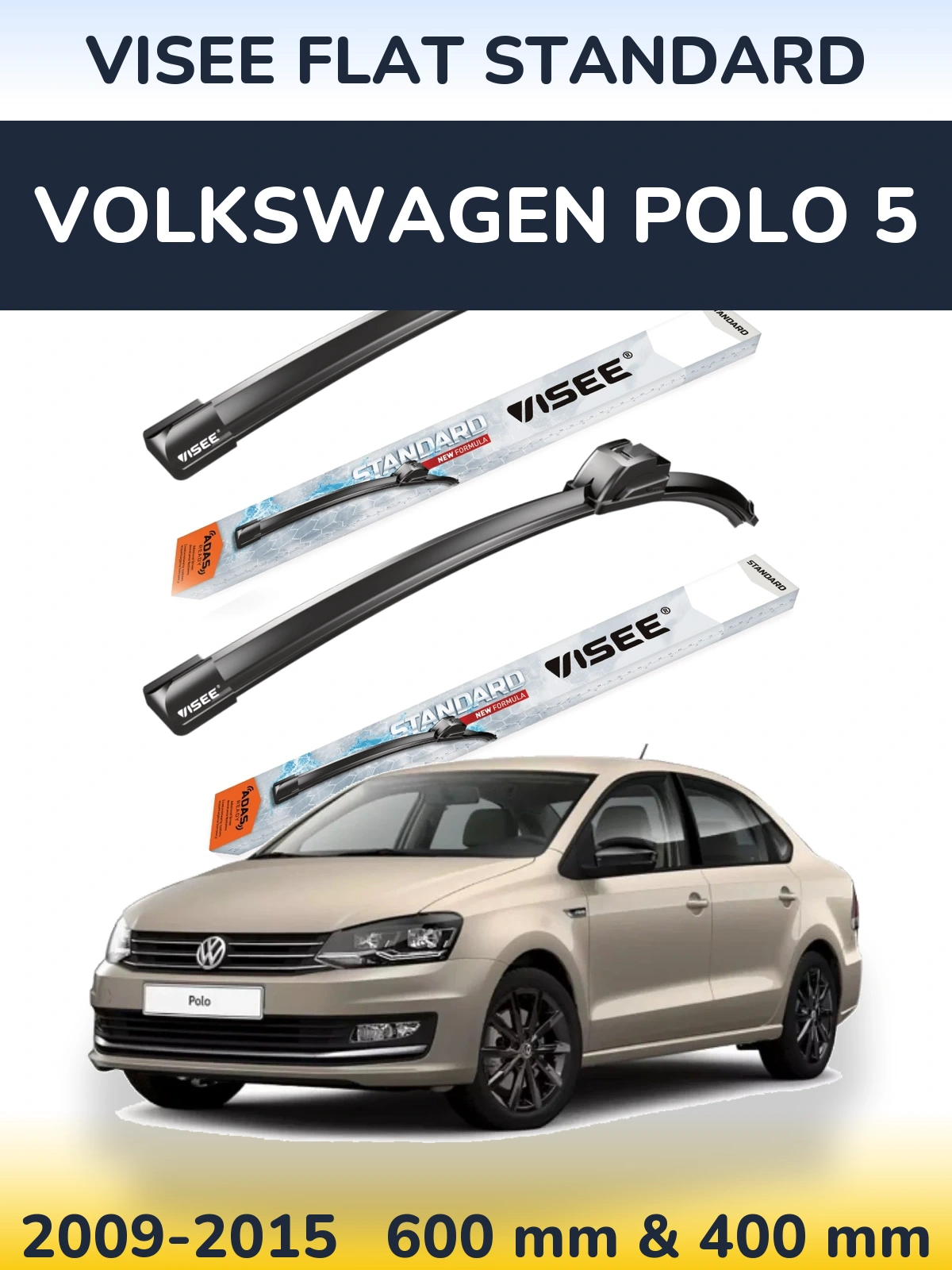 Sada předních stěračů VISEE FLAT STANDARD 600 a 400 mm pro Volkswagen Polo 5 2009-2015