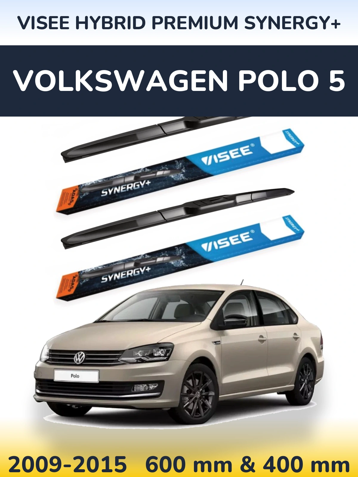 Sada předních stěračů VISEE HYBRID PREMIUM SYNERGY+ 600 a 400 mm pro Volkswagen Polo 5 2009-2015
