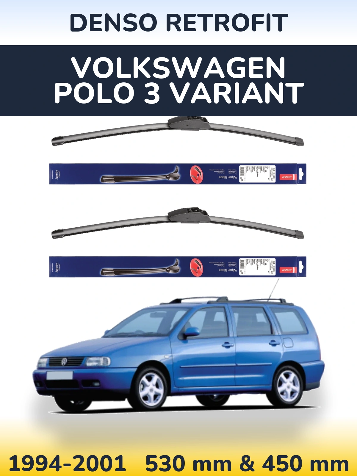Sada předních stěračů Denso Retrofit 530 a 450 mm pro Volkswagen Polo 3 Variant 1994-2001