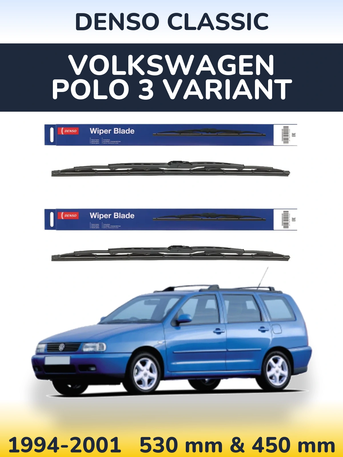 Sada předních stěračů Denso Classic 530 a 450 mm pro Volkswagen Polo 3 Variant 1994-2001