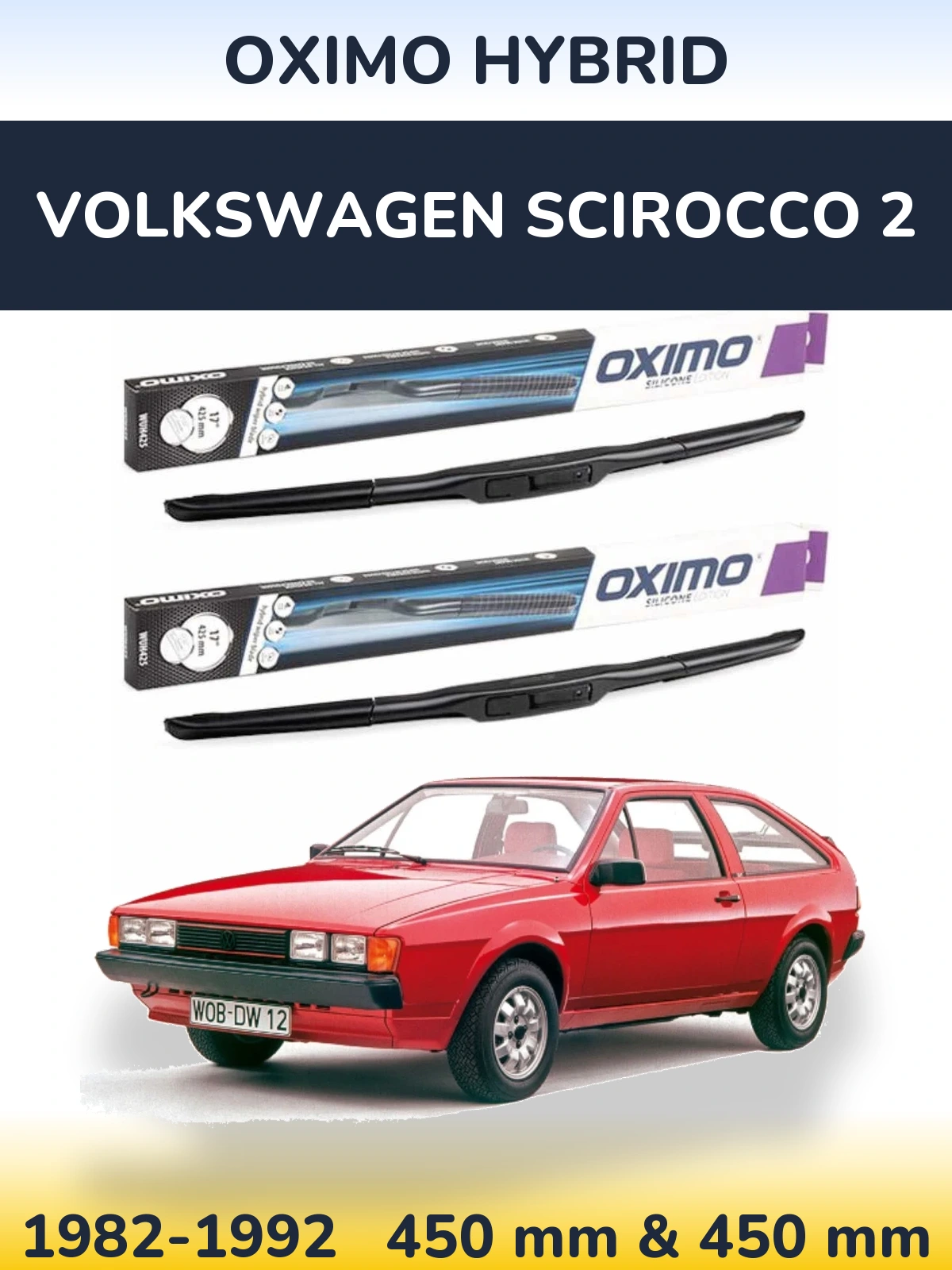 Sada předních stěračů Oximo Hybrid 450 a 450 mm pro Volkswagen Scirocco 2 1982-1992