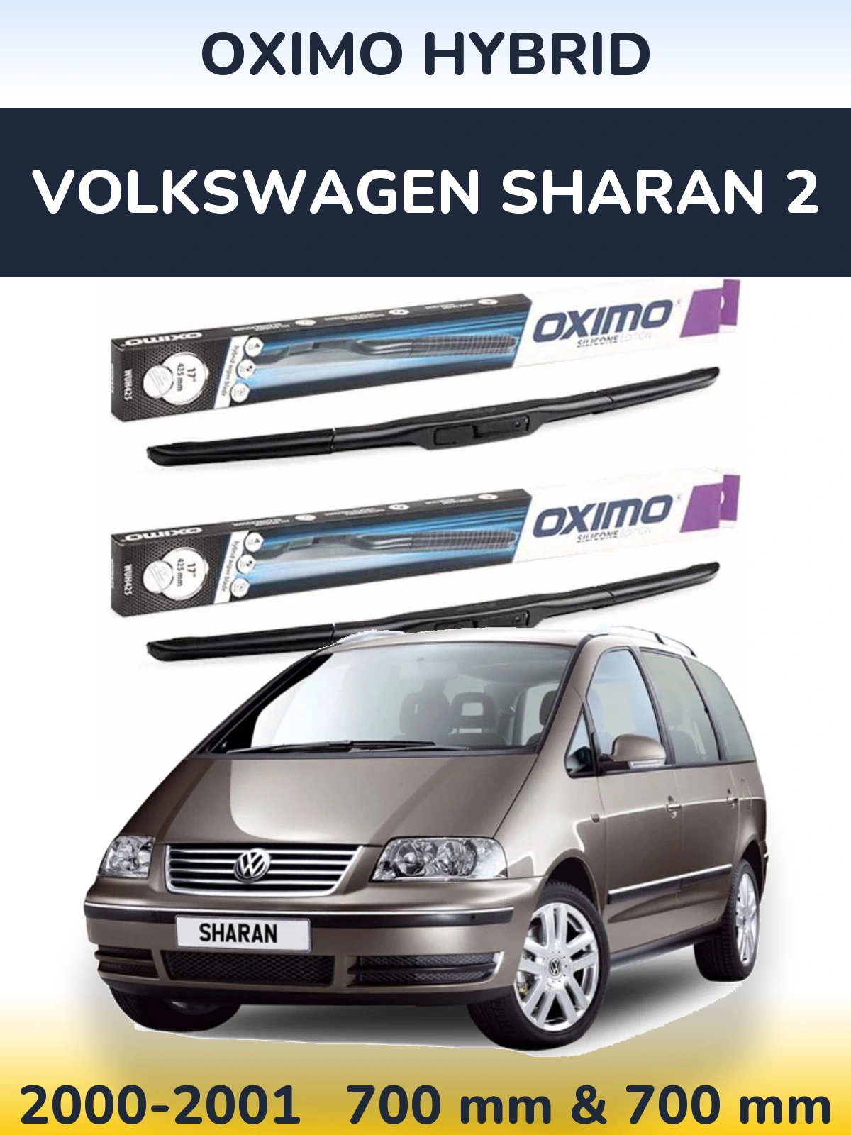 Sada předních stěračů Oximo Hybrid 700 a 700 mm pro Volkswagen Sharan 2 2000-2001