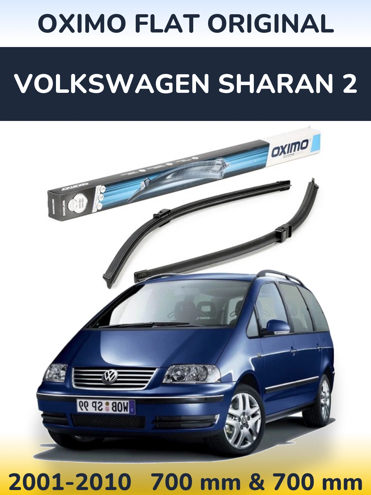 Комплект передніх щіток Oximo Flat Original 700 & 700 мм для Volkswagen Sharan 2 2001-2010