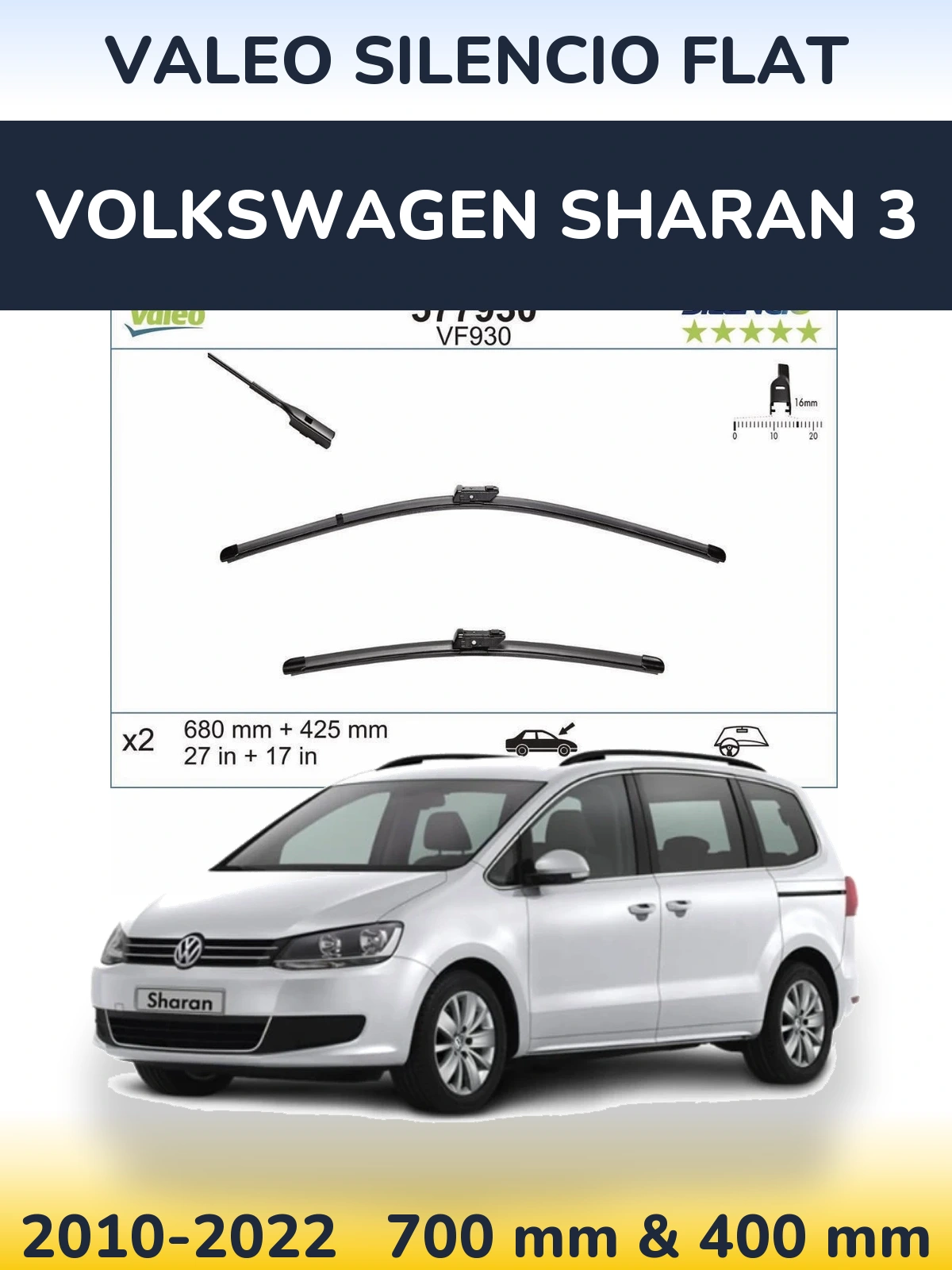 Комплект передніх щіток Valeo Silencio Flat 680 & 400 мм для Volkswagen Sharan 3 2010-2022