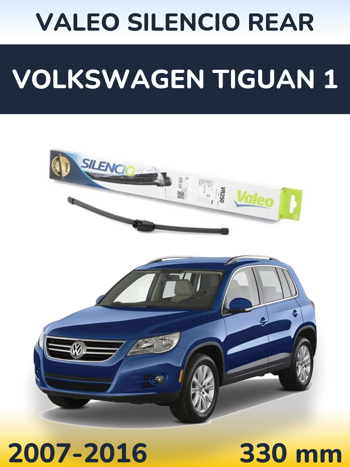 Zadní stěrač Valeo Silencio Rear 335 mm pro Volkswagen Tiguan 1 2007-2016