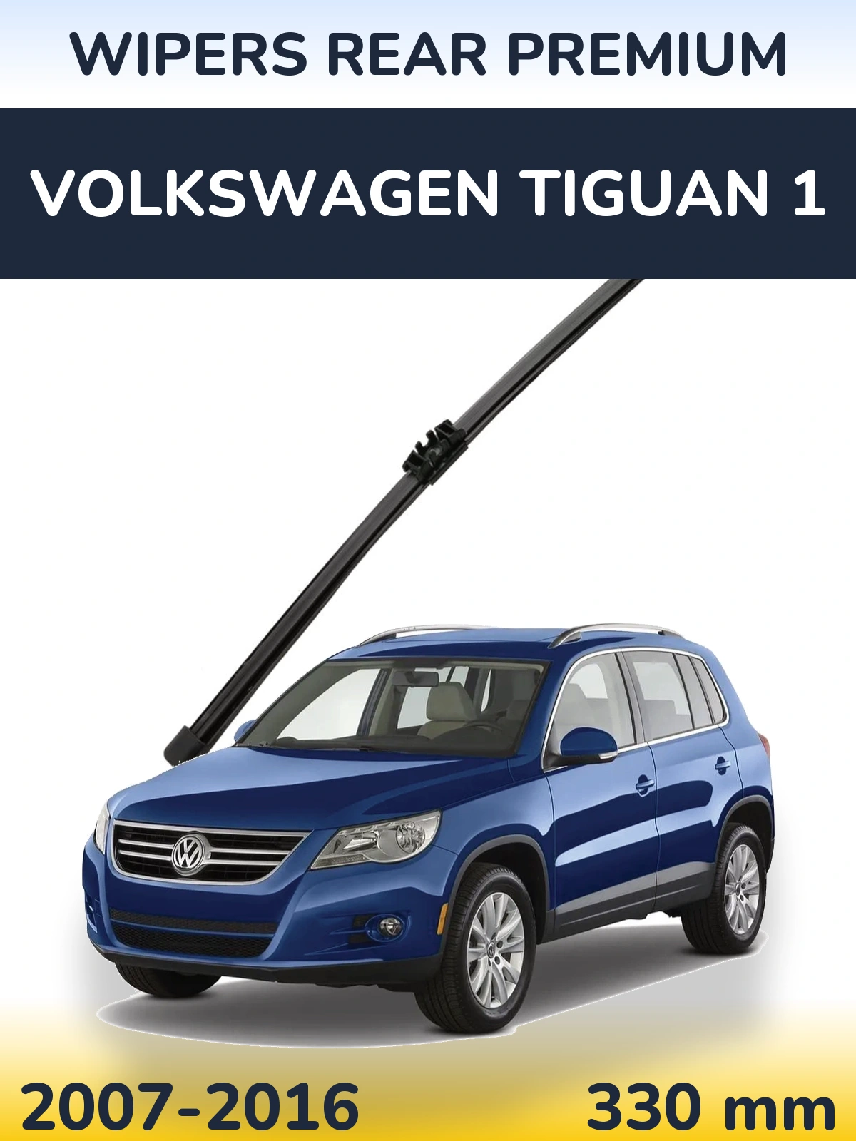 Zadní stěrač WIPERS REAR PREMIUM 330 mm pro Volkswagen Tiguan 1 2007-2016