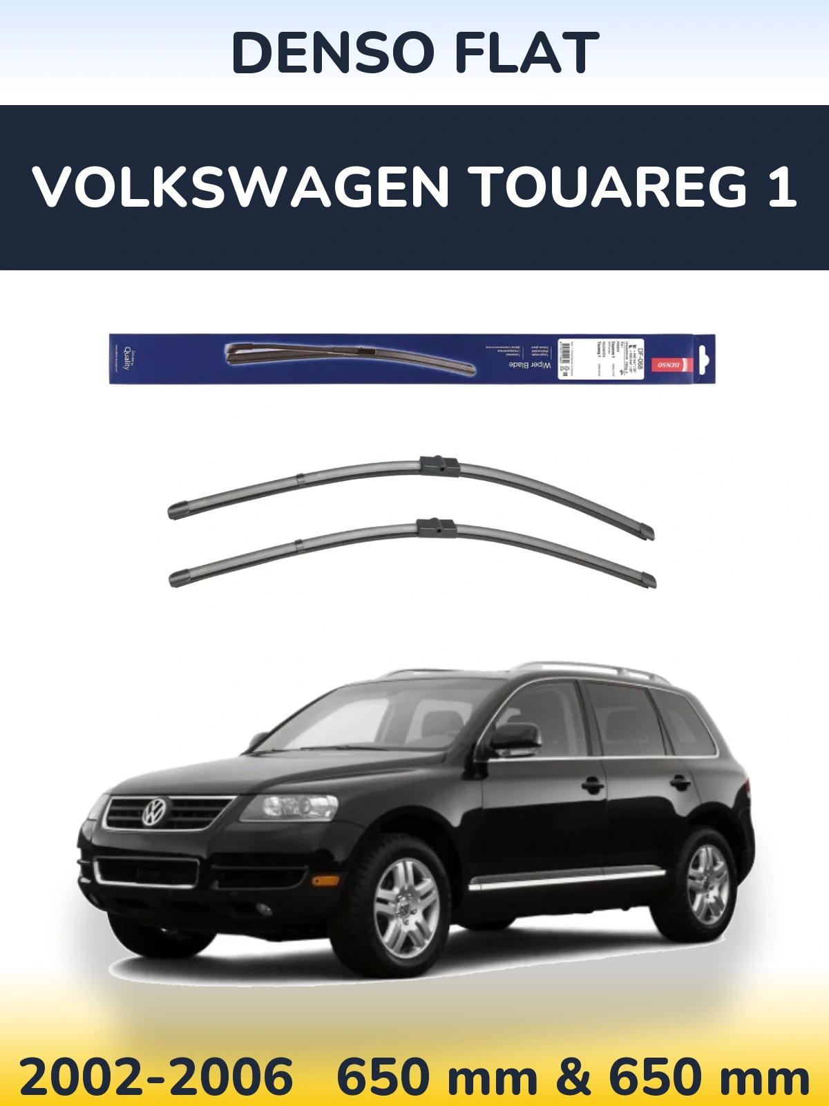 Sada předních stěračů Denso Flat 650 a 650 mm pro Volkswagen Touareg 1 2002-2006
