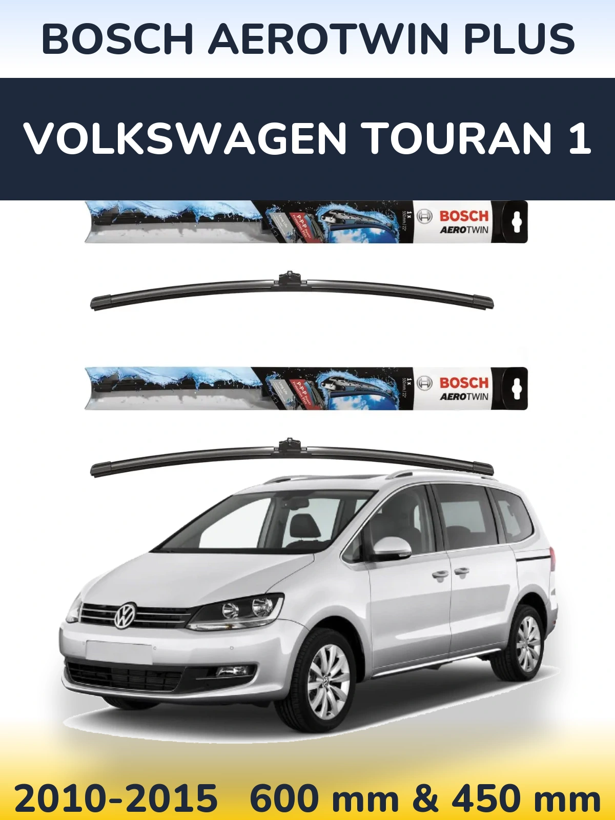 Sada předních stěračů BOSCH AeroTwin Plus 600 a 450 mm pro Volkswagen Touran 1 2010-2015