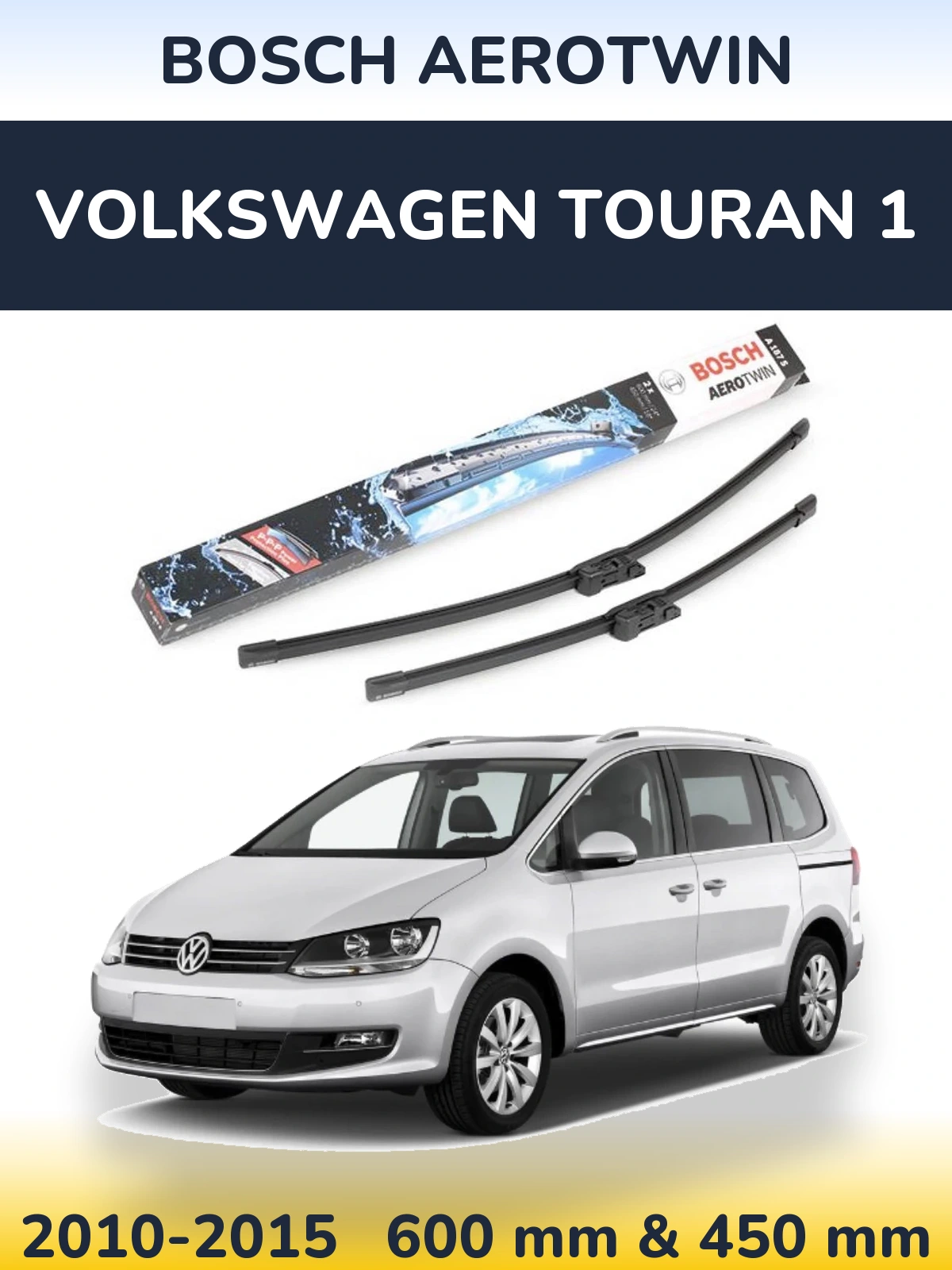 Sada předních stěračů BOSCH AeroTwin 600 a 450 mm pro Volkswagen Touran 1 2010-2015