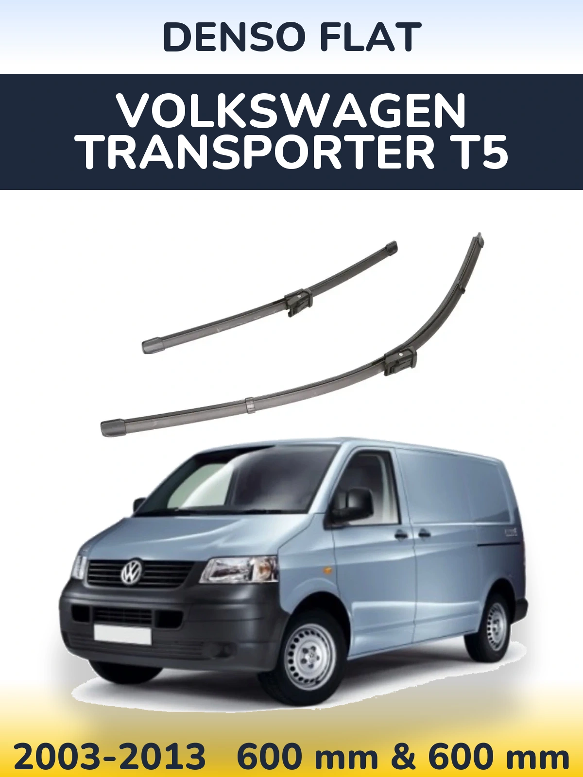 Sada předních stěračů Denso Flat 600 a 600 mm pro Volkswagen Transporter T5 2003-2013