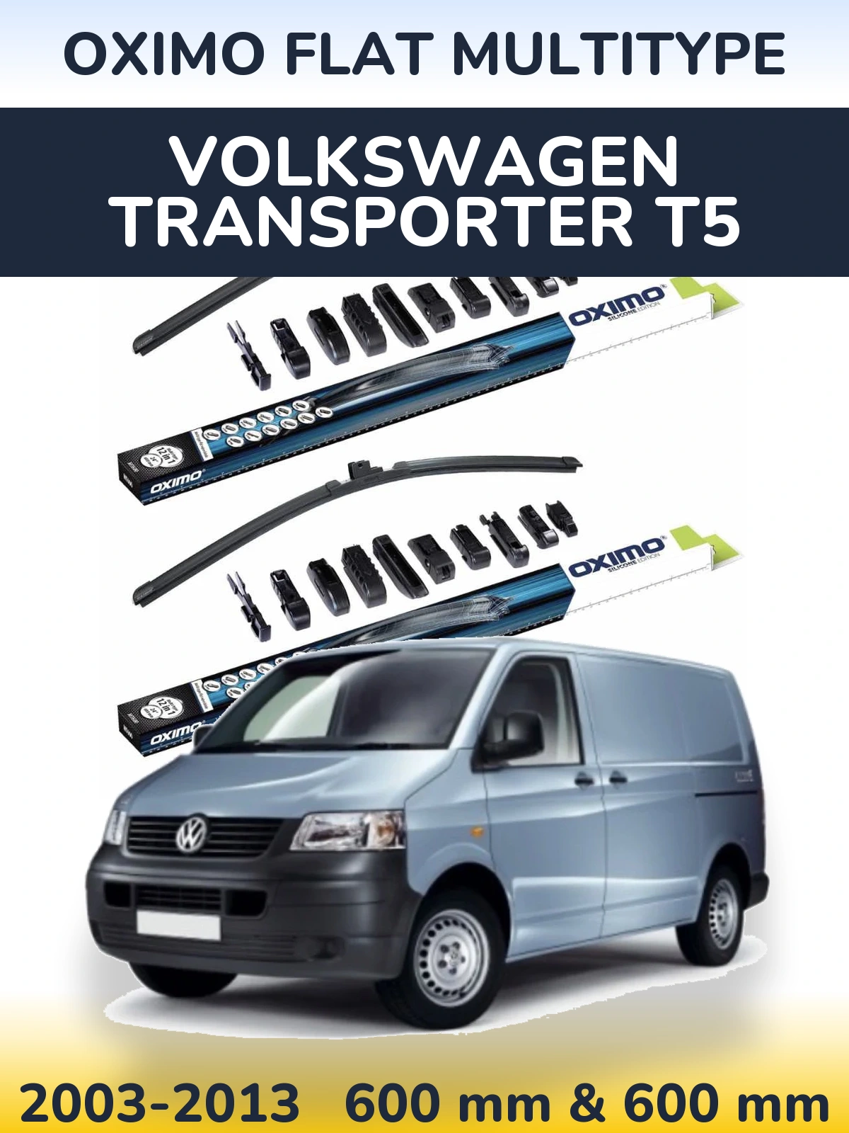 Sada předních stěračů Oximo Flat MultiType 600 a 600 mm pro Volkswagen Transporter T5 2003-2013