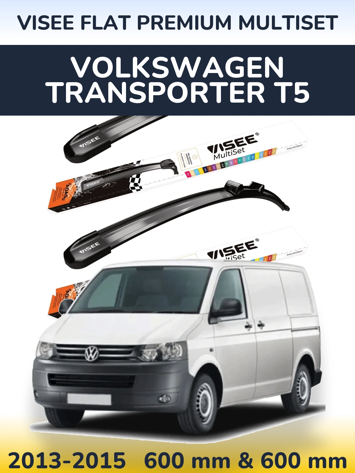 Sada předních stěračů VISEE FLAT PREMIUM MultiSet 600 a 600 mm pro Volkswagen Transporter T5 2013-2015