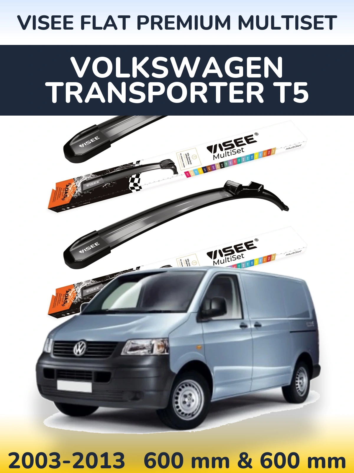 Sada předních stěračů VISEE FLAT PREMIUM MultiSet 600 a 600 mm pro Volkswagen Transporter T5 2003-2013
