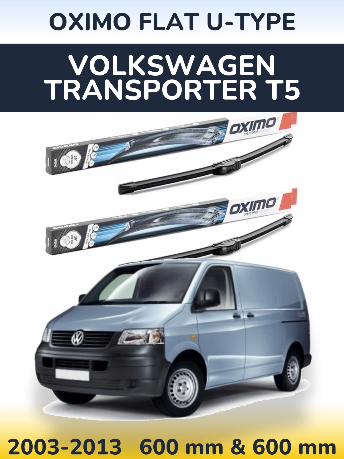 Sada předních stěračů Oximo Flat U-type 600 a 600 mm pro Volkswagen Transporter T5 2003-2013