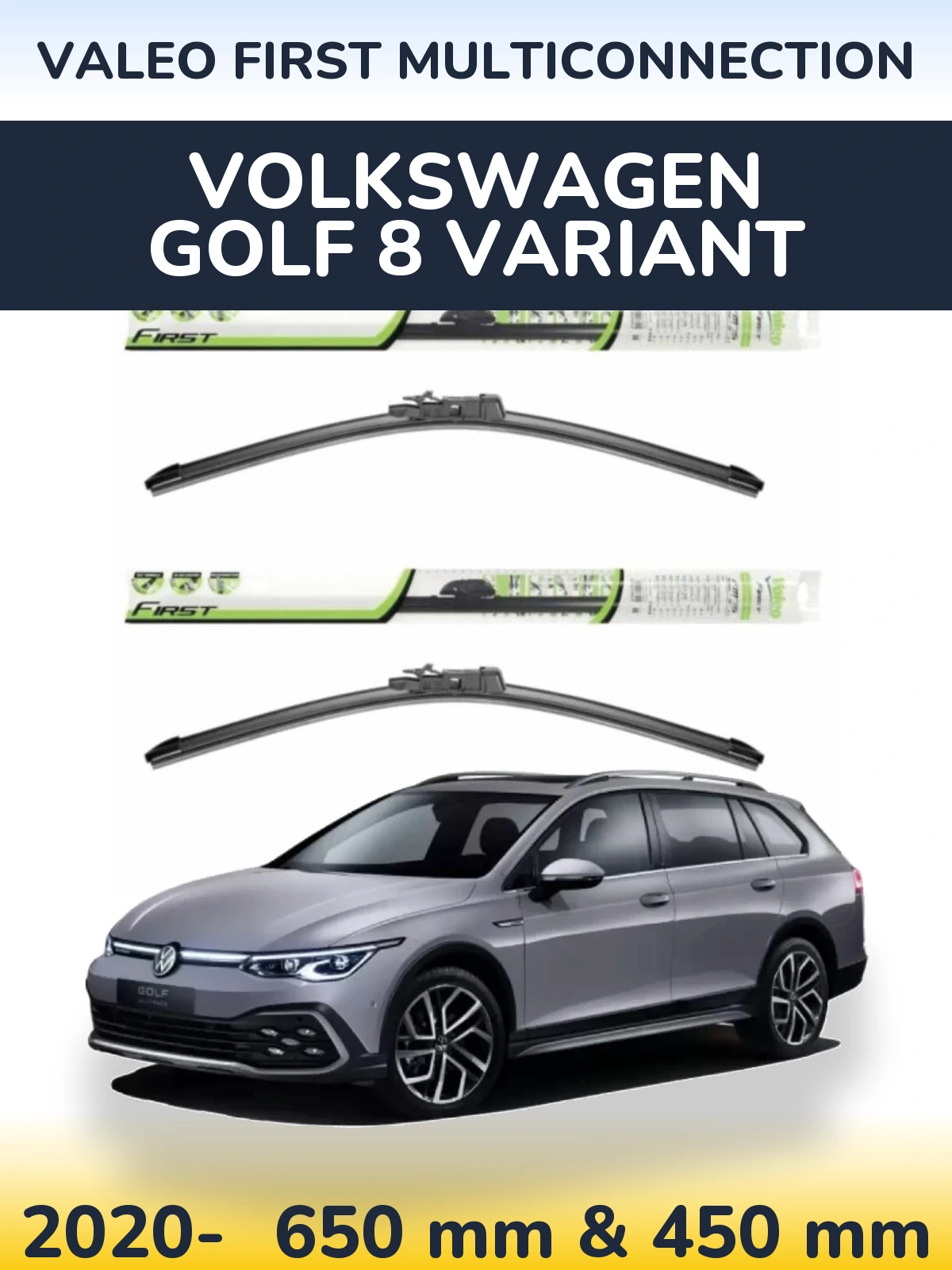 Sada předních stěračů Valeo First MultiConnection 650 a 450 mm pro Volkswagen Golf 8 Variant 2020-2026