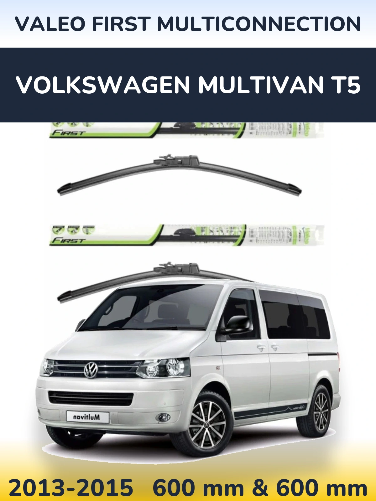 Sada předních stěračů Valeo First MultiConnection 600 a 600 mm pro Volkswagen Multivan T5 2013-2015