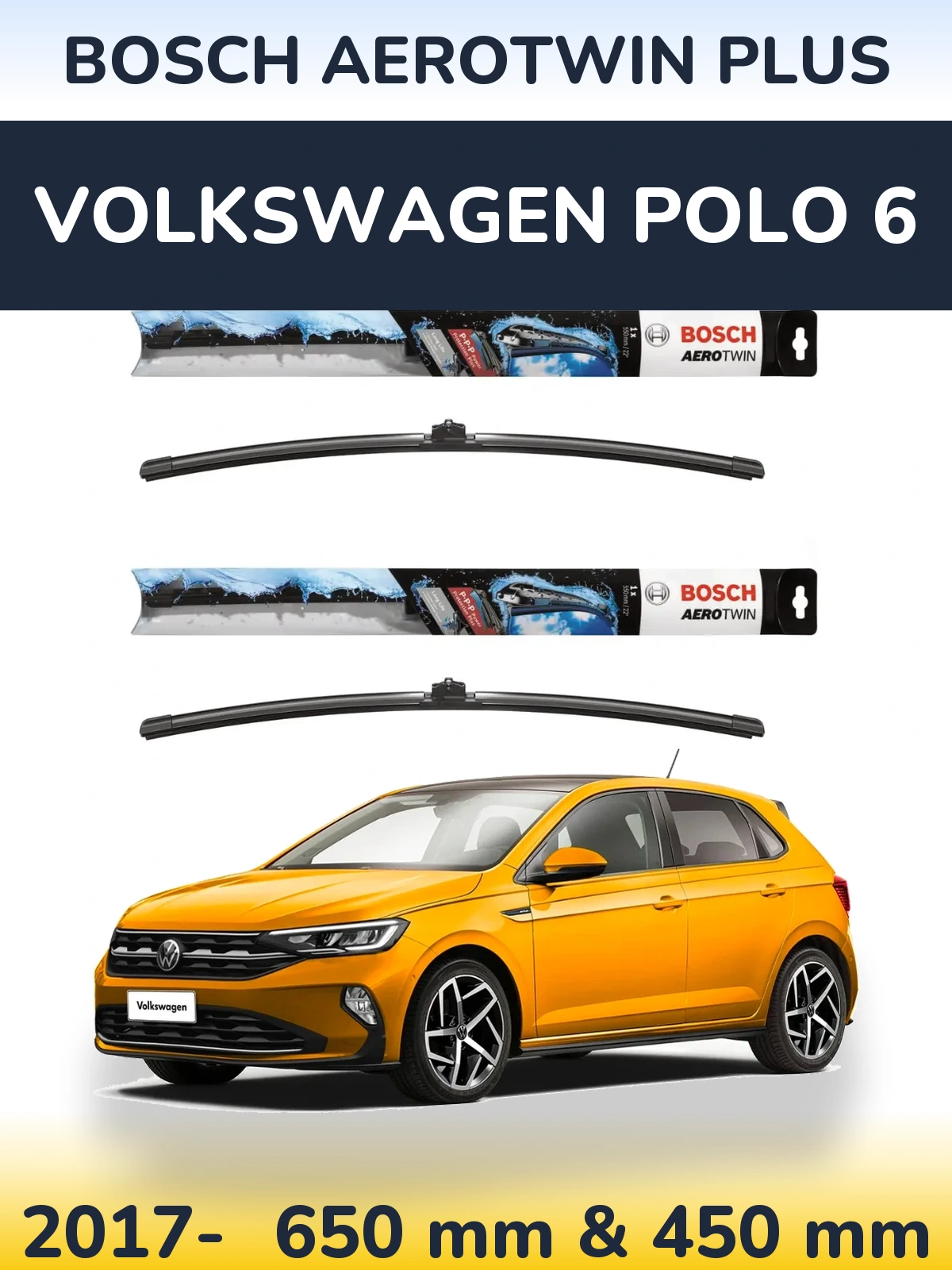 Sada předních stěračů BOSCH AeroTwin Plus 650 a 450 mm pro Volkswagen Polo 6 2017-2026