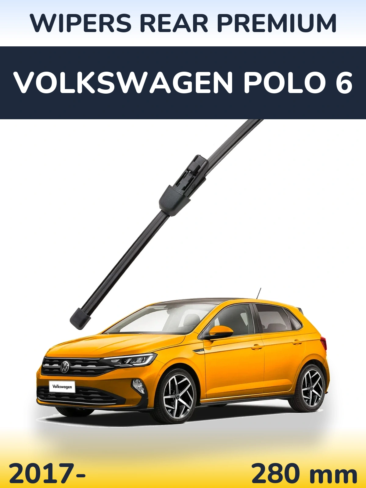 Задня щітка WIPERS REAR PREMIUM 280 мм для Volkswagen Polo 6 2017-2026