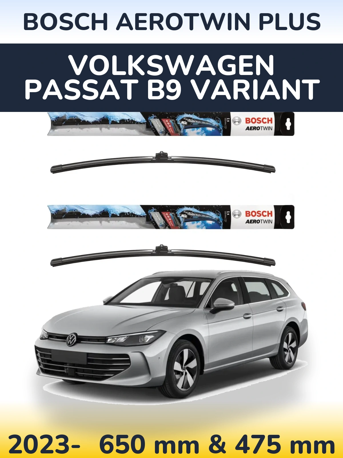Sada předních stěračů BOSCH AeroTwin Plus 650 a 475 mm pro Volkswagen Passat B9 Variant 2023-2026