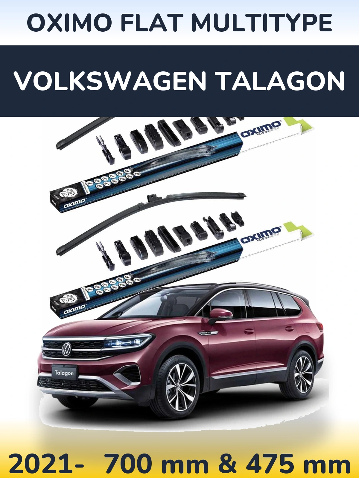 Комплект передніх щіток Oximo Flat MultiТипe 700 & 475 мм для Volkswagen Talagon 2021-2026