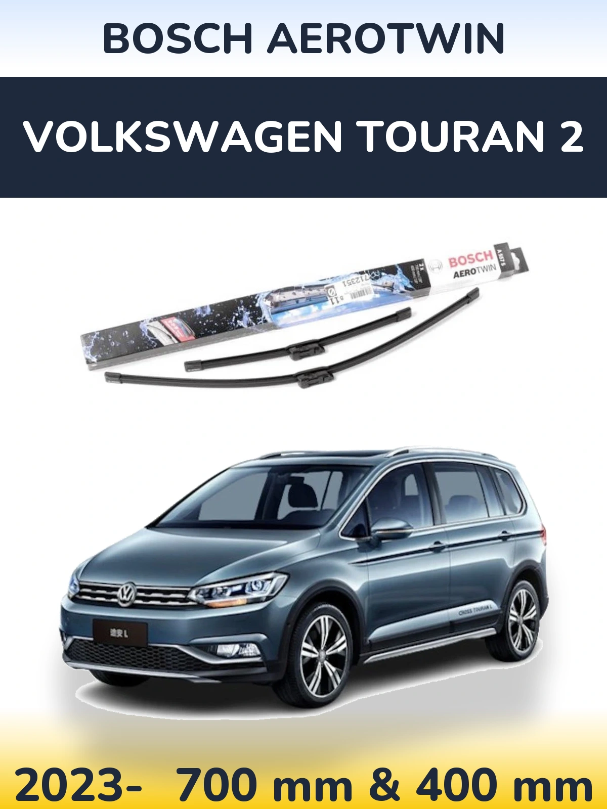 Sada předních stěračů BOSCH AeroTwin 700 a 400 mm pro Volkswagen Touran 2 2023-2026