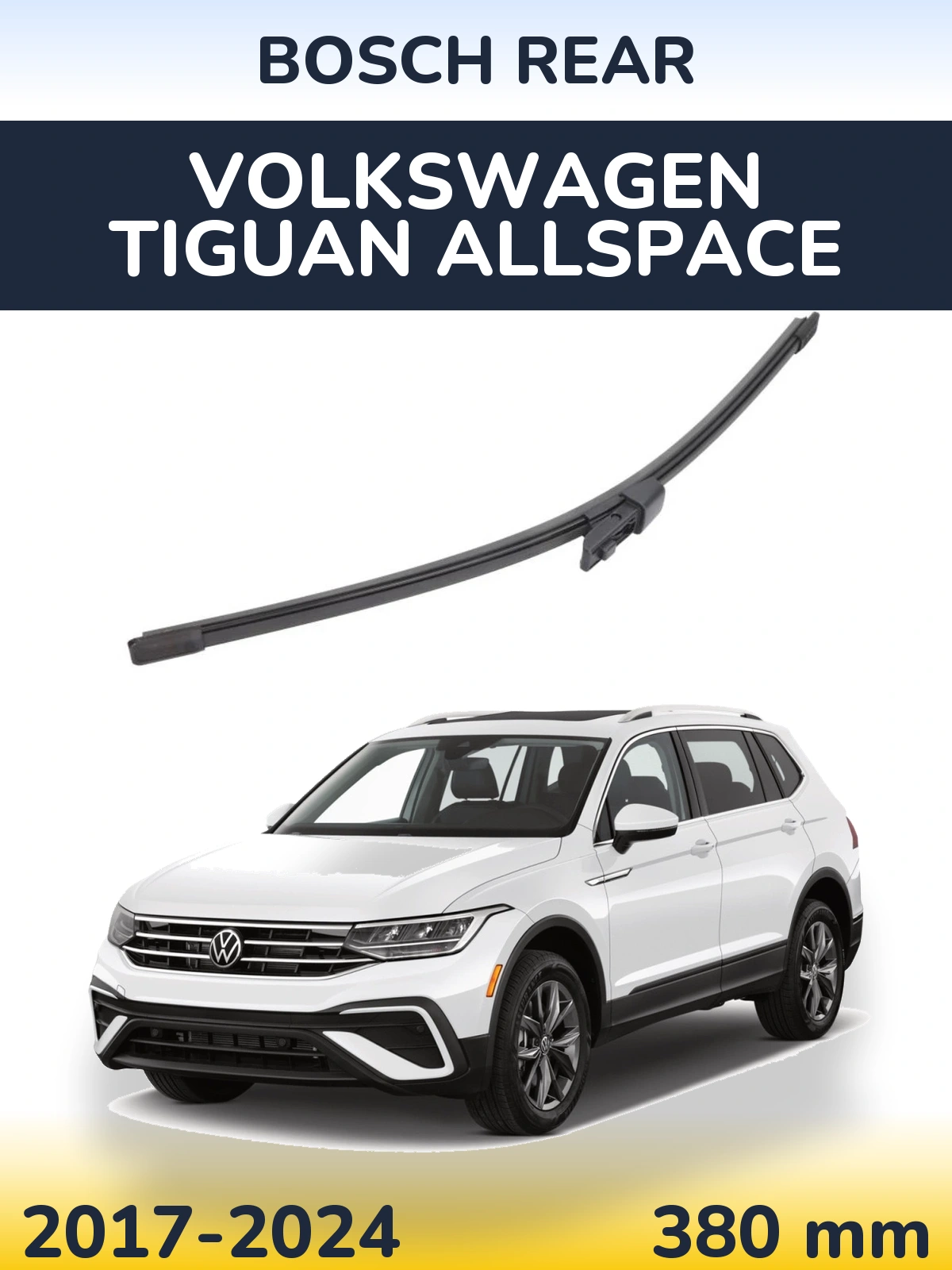 Zadní stěrač BOSCH Rear 380 mm pro Volkswagen Tiguan Allspace 2017-2024