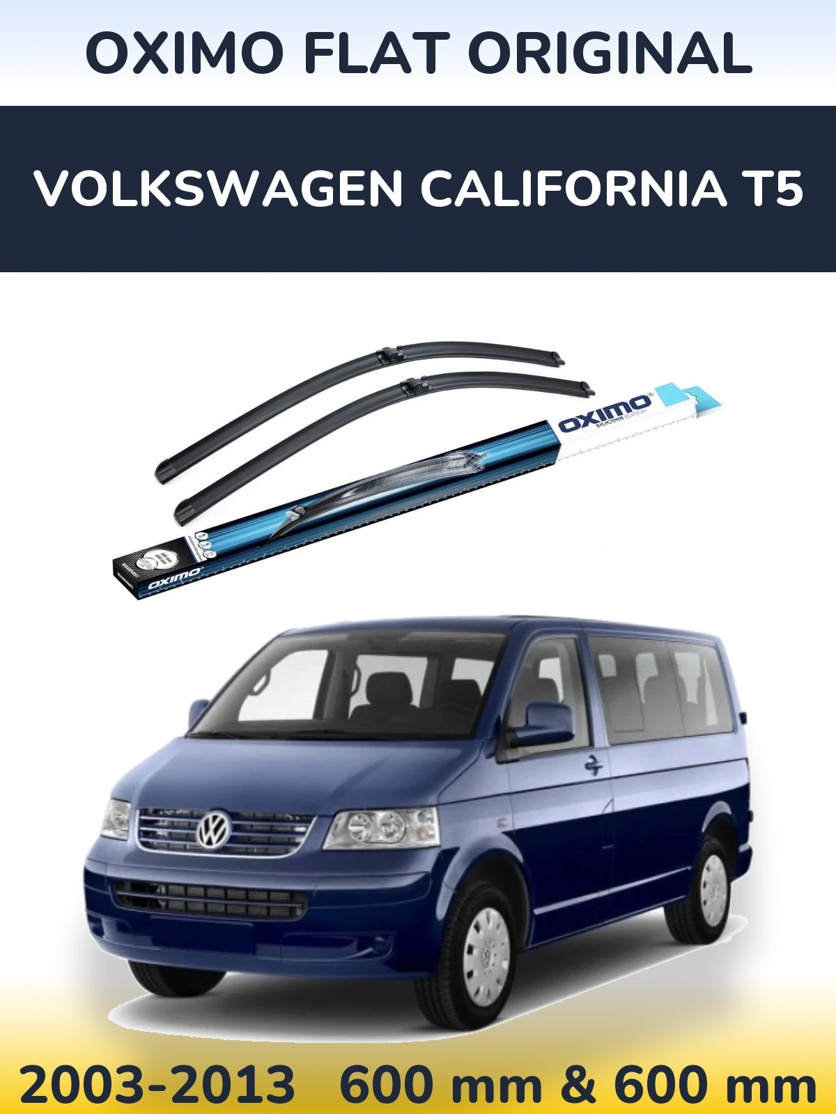 Sada předních stěračů Oximo Flat Original 600 a 600 mm pro Volkswagen California T5 2003-2013