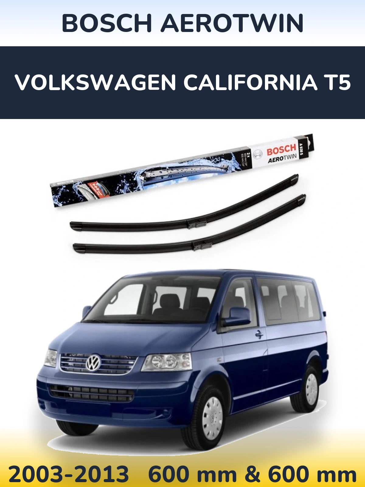 Комплект передніх щіток BOSCH AeroTwin 600 & 600 мм для Volkswagen California T5 2003-2013