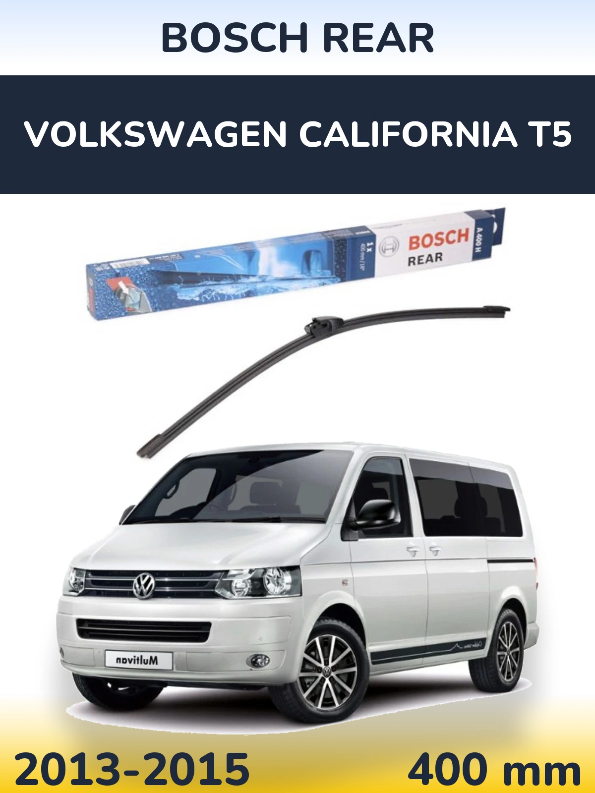Задня щітка BOSCH Rear 400 мм для Volkswagen California T5 2013-2015