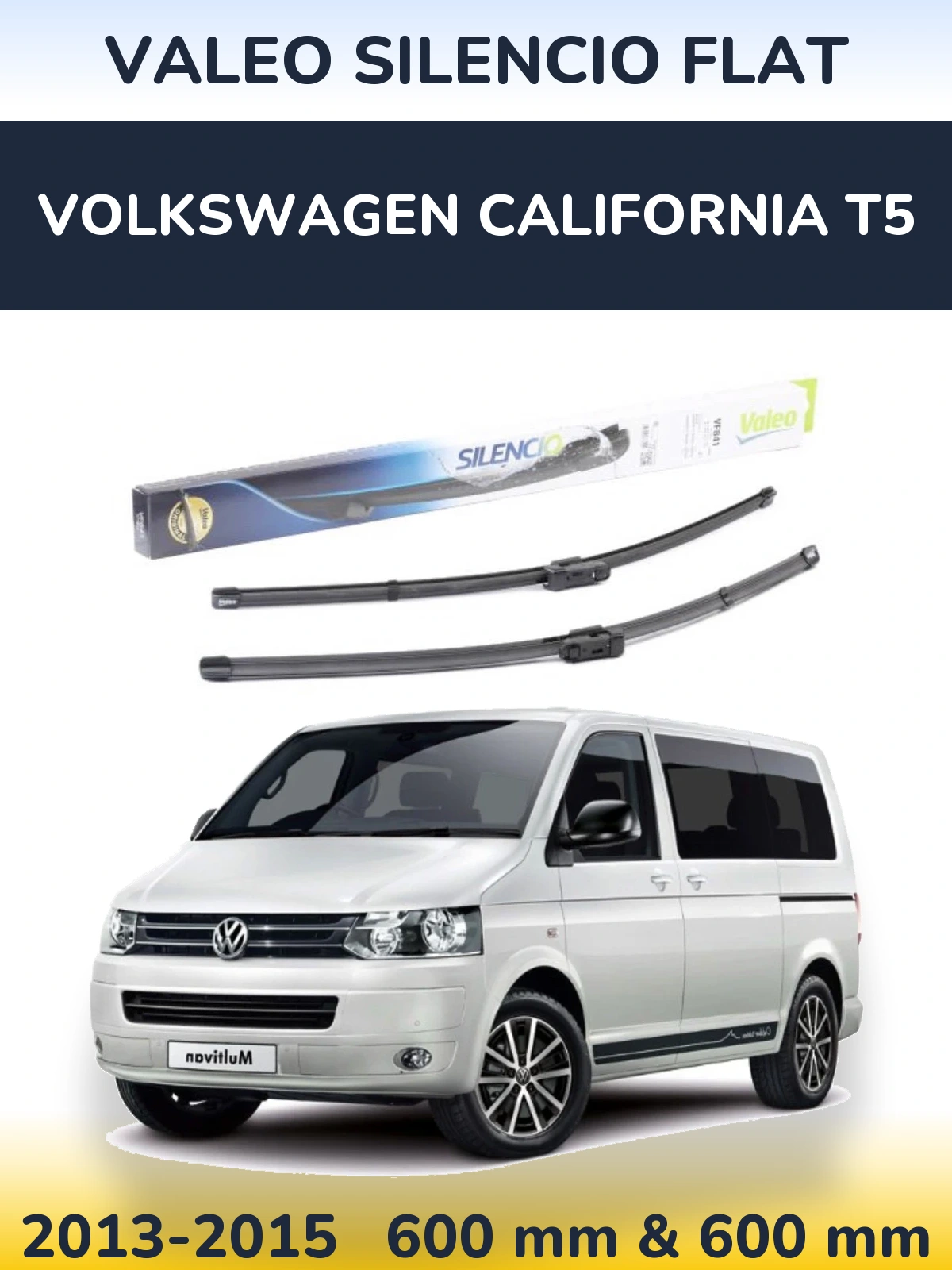 Комплект передніх щіток Valeo Silencio Flat 600 & 600 мм для Volkswagen California T5 2013-2015