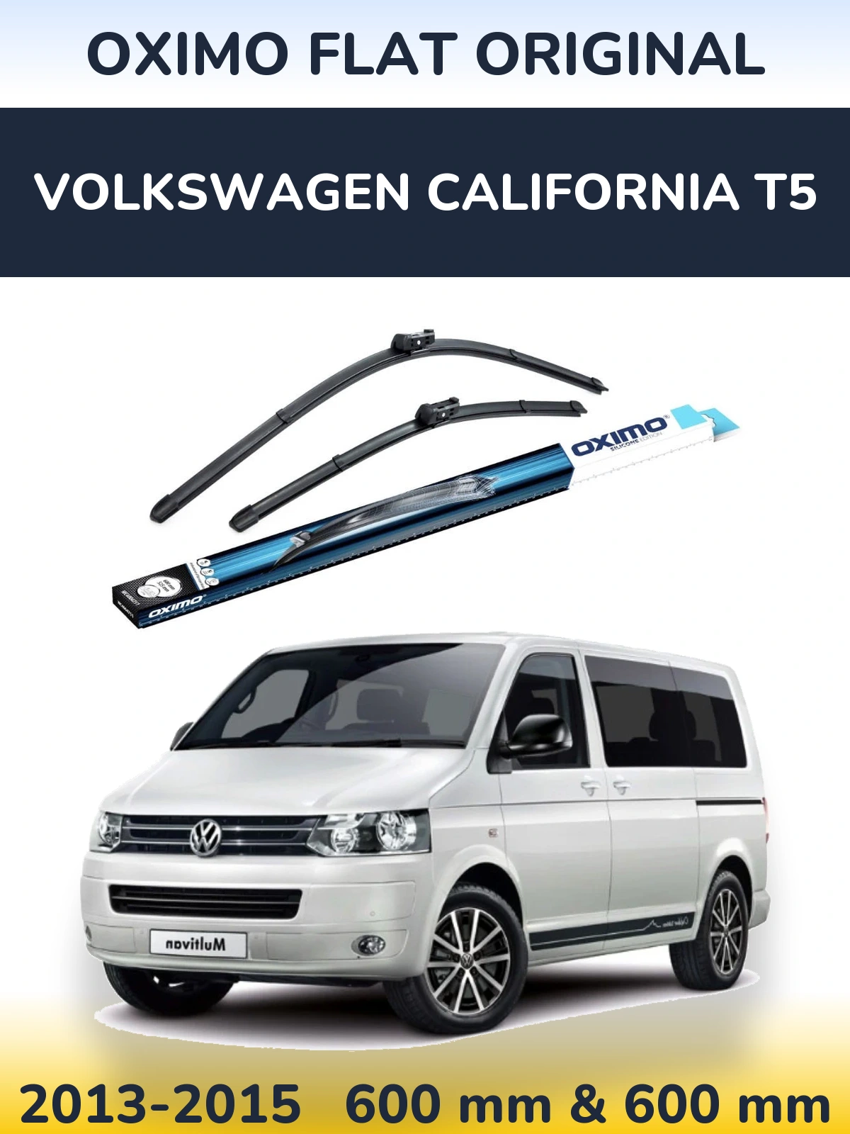 Комплект передніх щіток Oximo Flat Original 600 & 600 мм для Volkswagen California T5 2013-2015