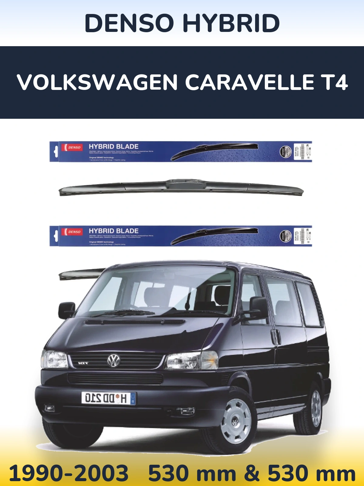 Sada předních stěračů Denso Hybrid 530 a 530 mm pro Volkswagen Caravelle T4 1990-2003
