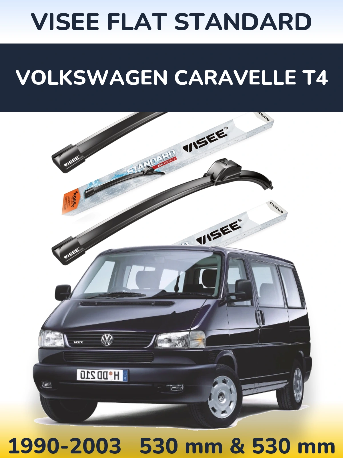 Sada předních stěračů VISEE FLAT STANDARD 530 a 530 mm pro Volkswagen Caravelle T4 1990-2003
