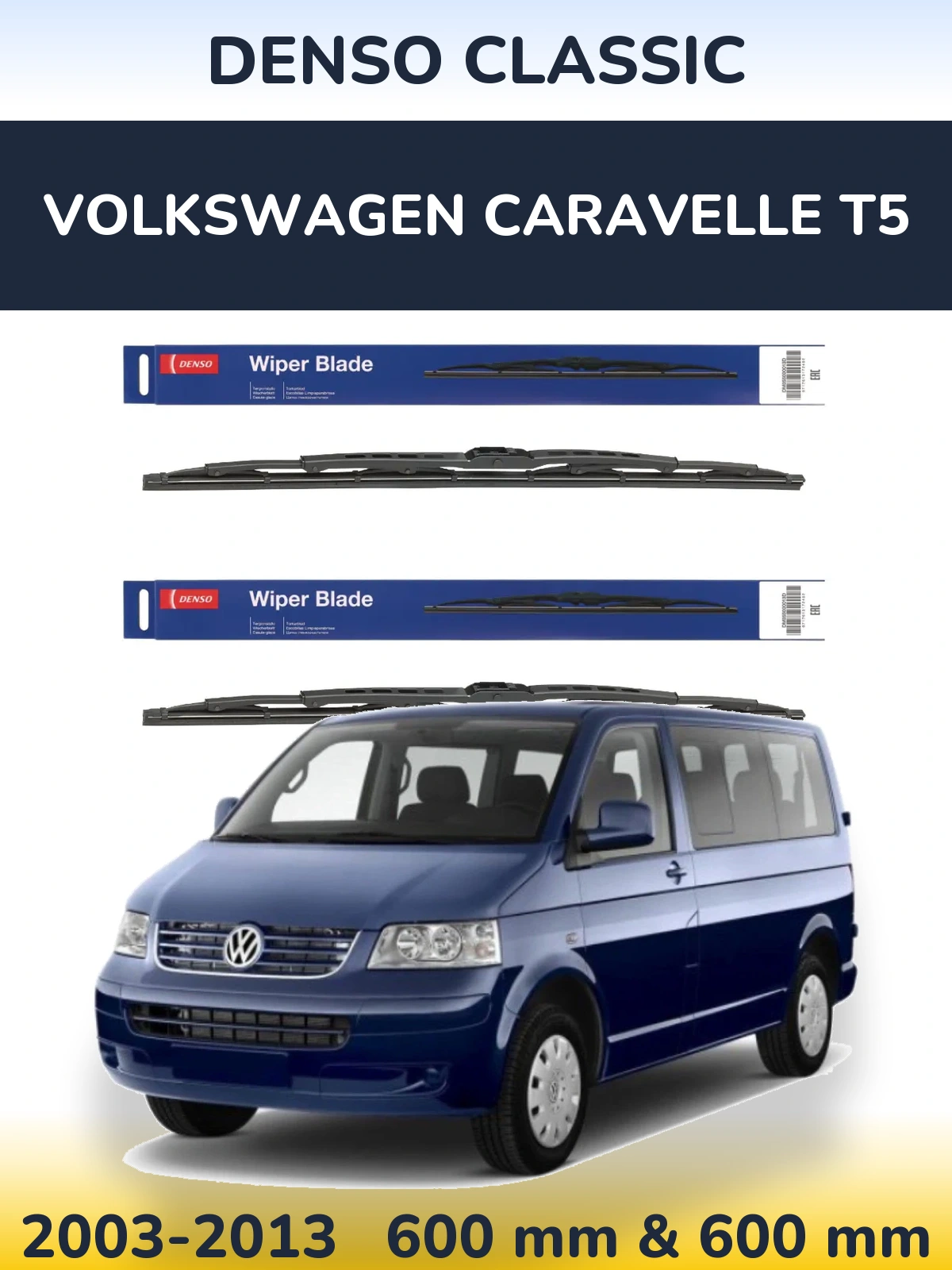 Sada předních stěračů Denso Classic 600 a 600 mm pro Volkswagen Caravelle T5 2003-2013