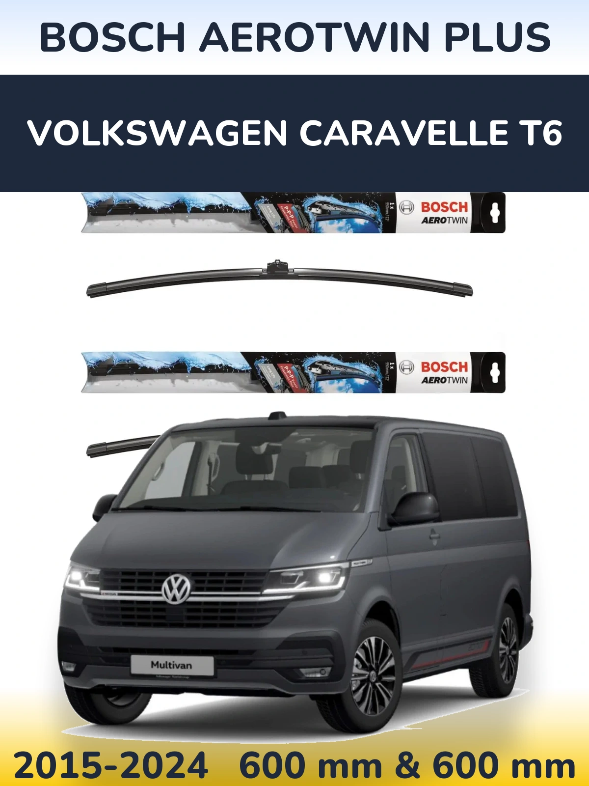 Sada předních stěračů BOSCH AeroTwin Plus 600 a 600 mm pro Volkswagen Caravelle T6 2015-2024