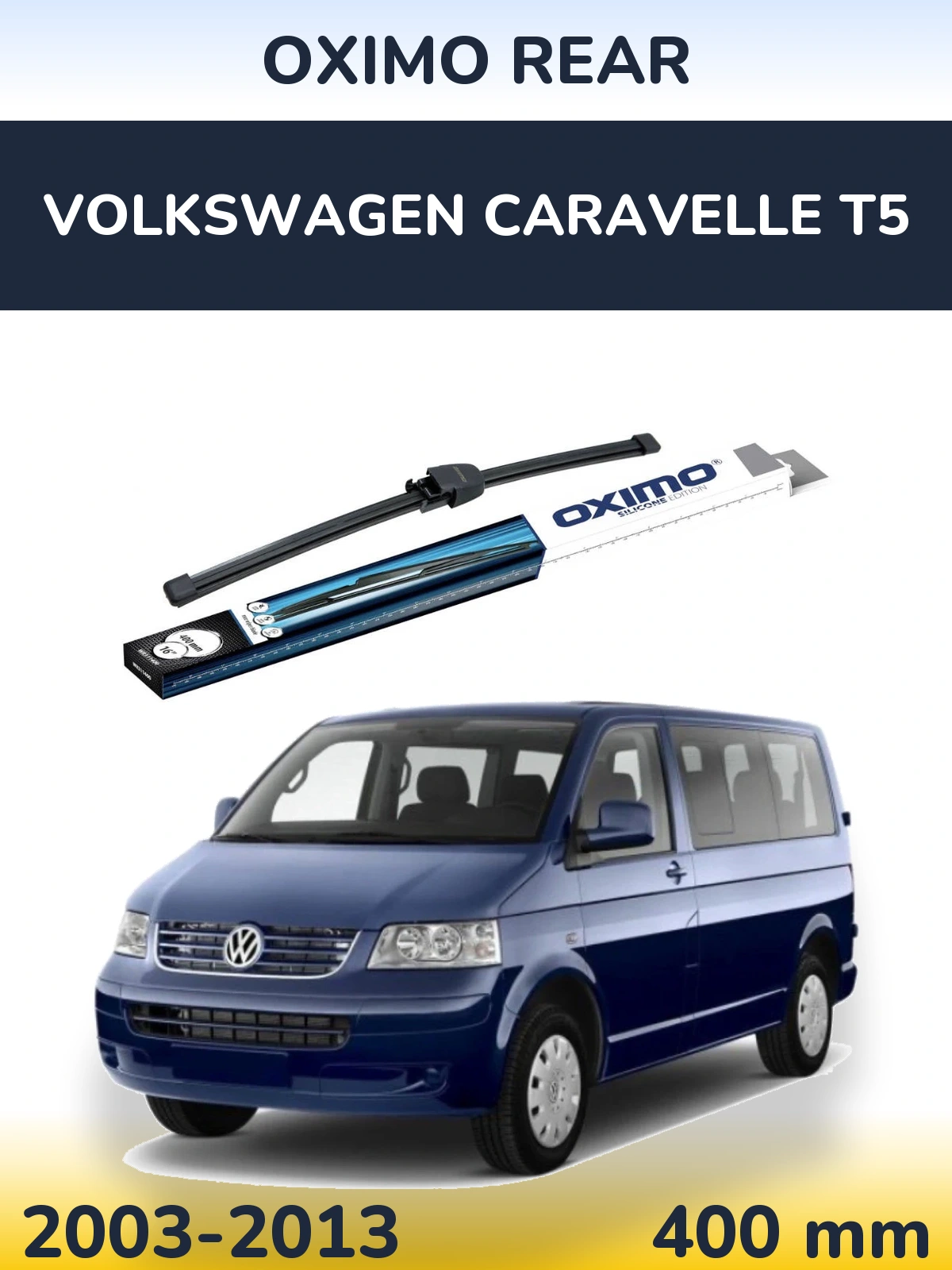 Zadní stěrač Oximo Rear 400 mm pro Volkswagen Caravelle T5 2003-2013