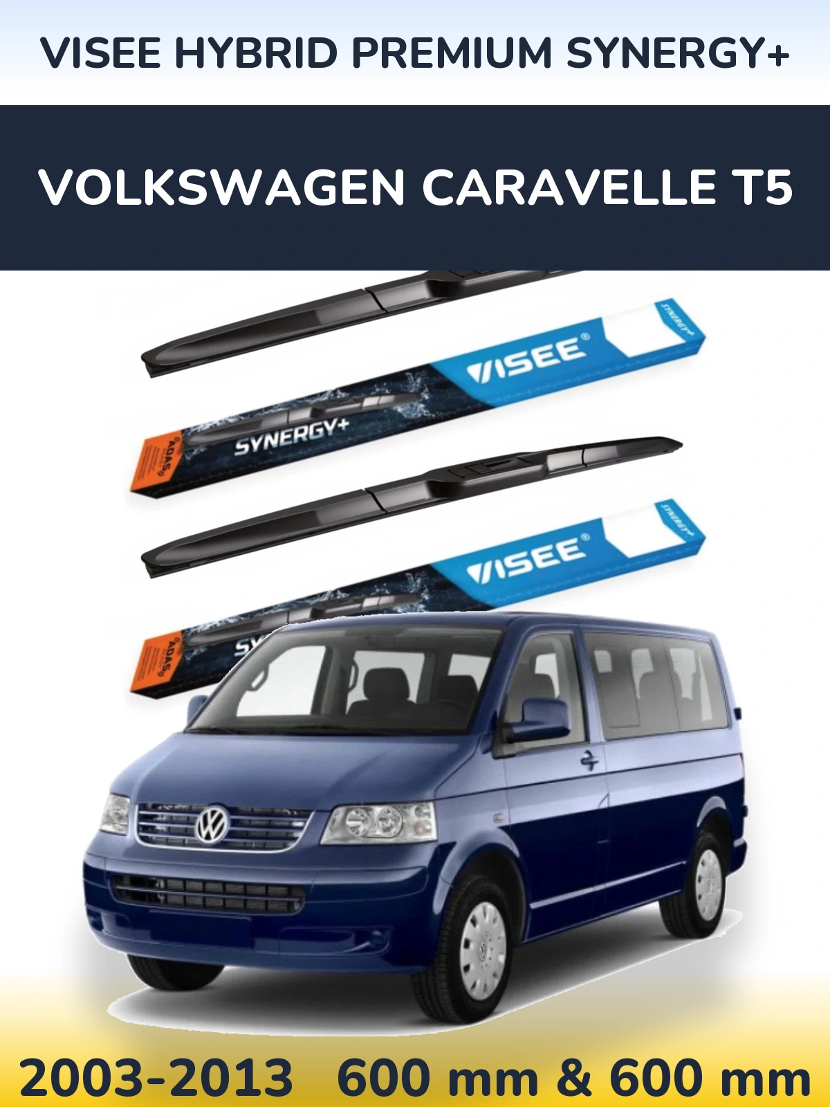 Sada předních stěračů VISEE HYBRID PREMIUM SYNERGY+ 600 a 600 mm pro Volkswagen Caravelle T5 2003-2013