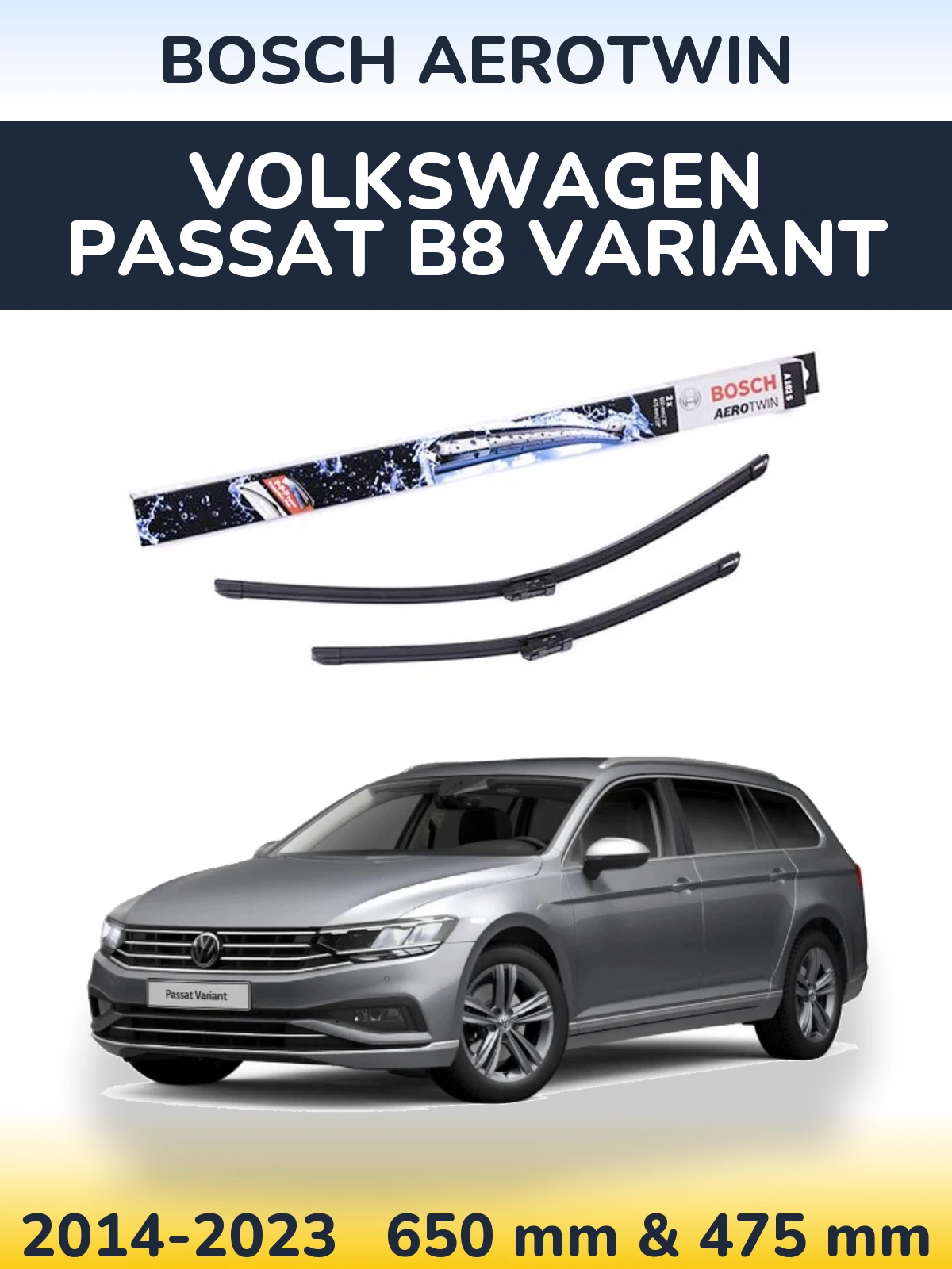 Sada předních stěračů BOSCH AeroTwin 650 a 475 mm pro Volkswagen Passat B8 Variant 2014-2023